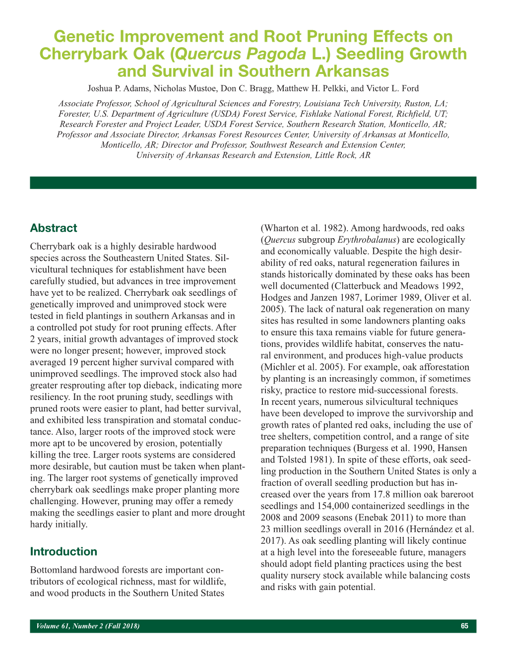 Genetic Improvement and Root Pruning Effects on Cherrybark Oak (Quercus Pagoda L.) Seedling Growth and Survival in Southern Arkansas Joshua P