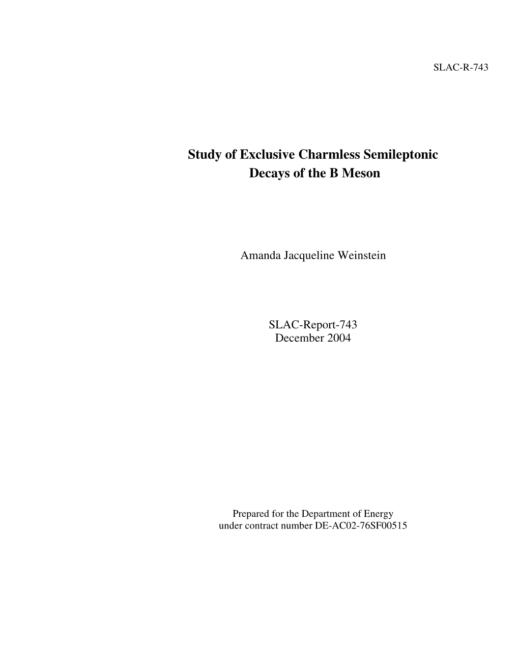 Study of Exclusive Charmless Semileptonic Decays of the B Meson