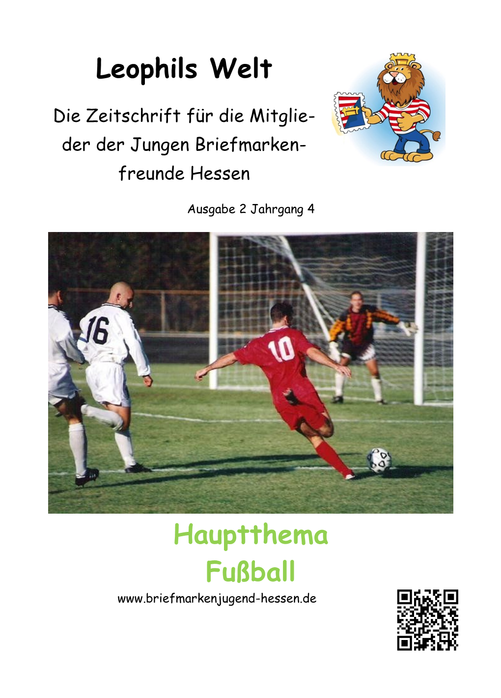 Leophils Welt Hauptthema Fußball