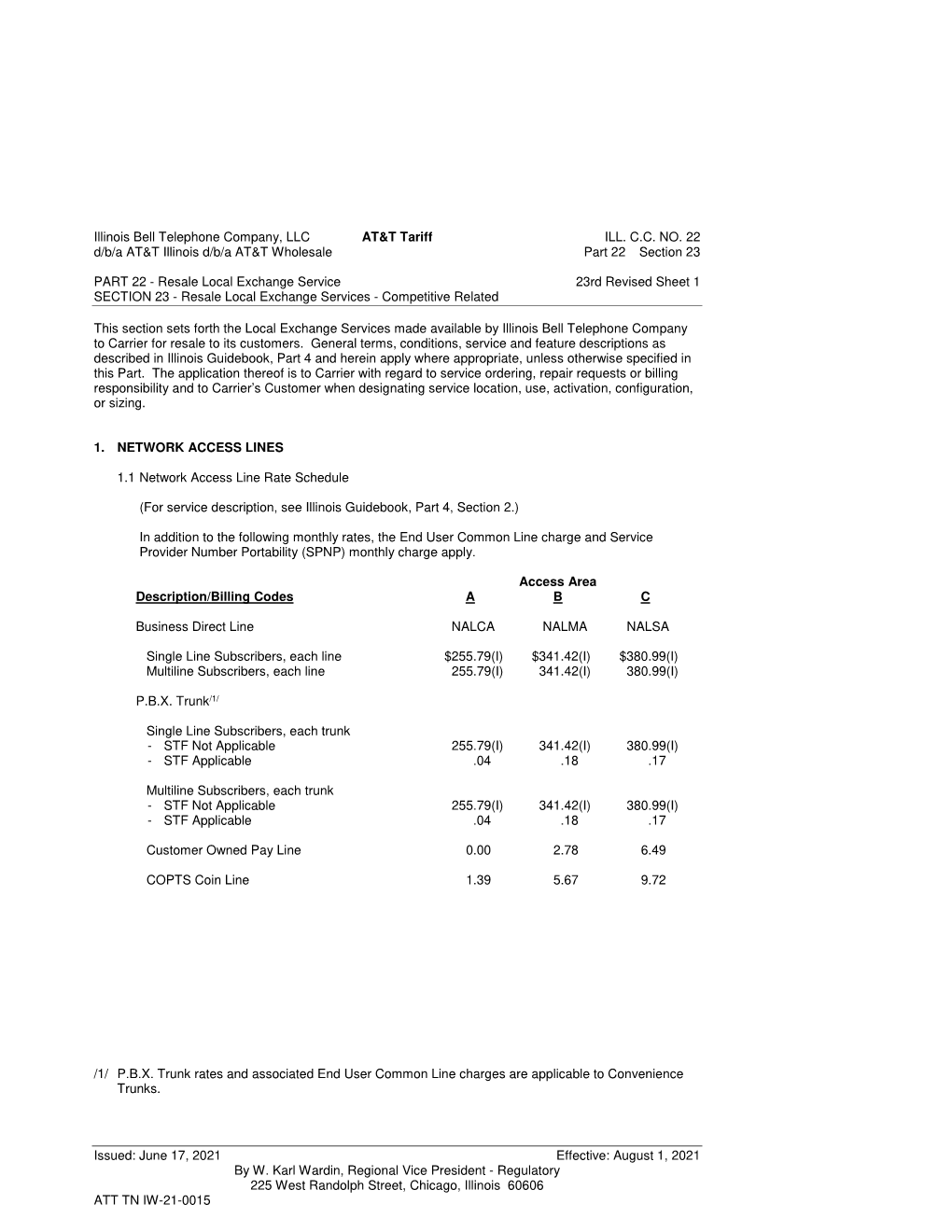 Illinois Bell Telephone Company, LLC AT&T Tariff ILL. C.C. NO. 22 D/B/A AT&T Illinois D/B/A AT&T Wholesale Part 22 S