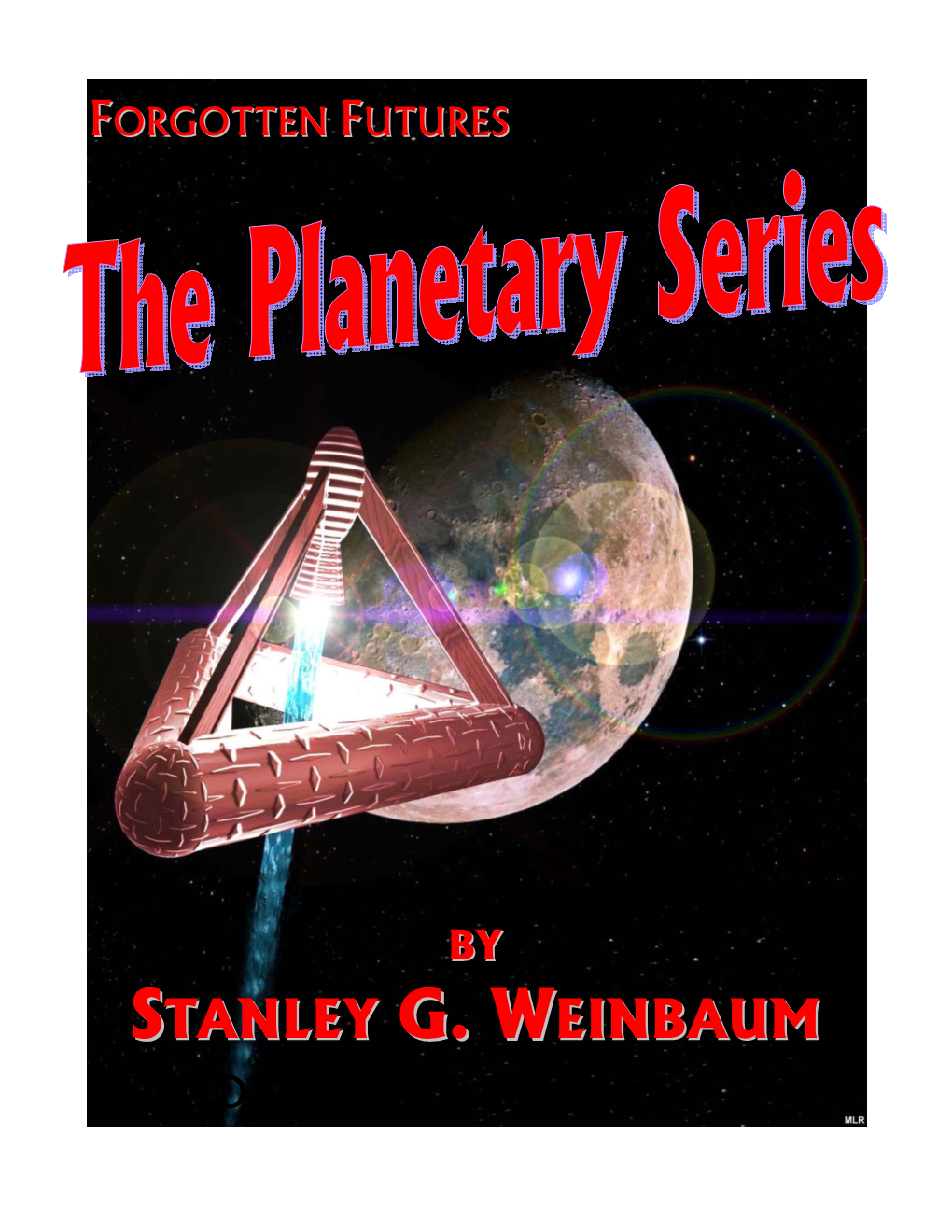 Stanley G. Weinbaum's Planetary Stories