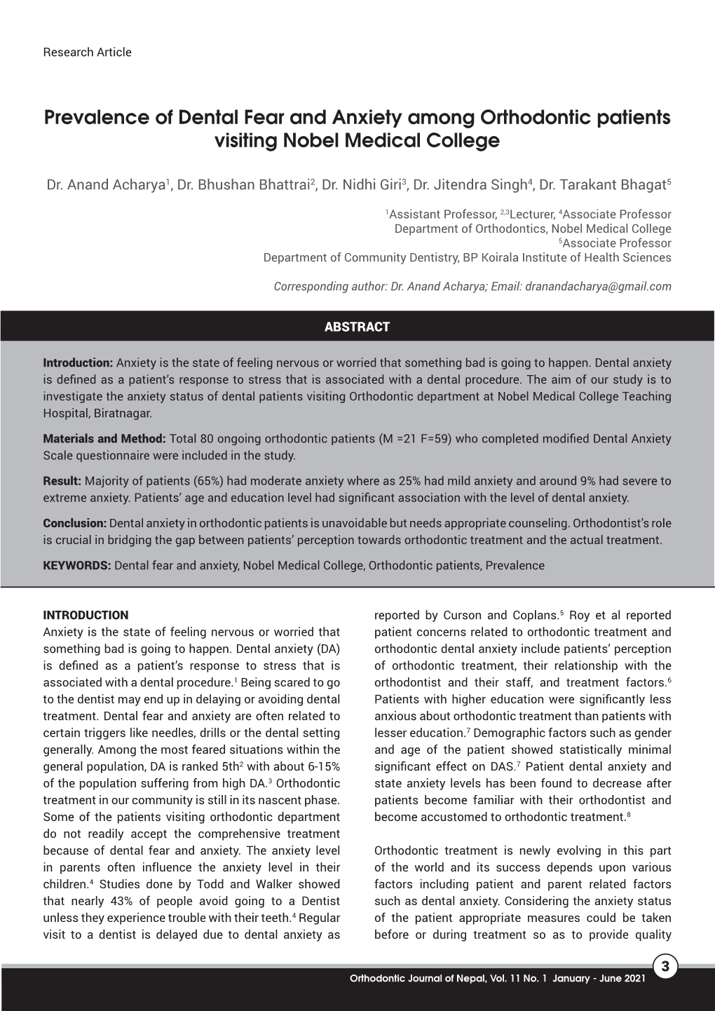 Prevalence of Dental Fear and Anxiety Among Orthodontic Patients Visiting Nobel Medical College