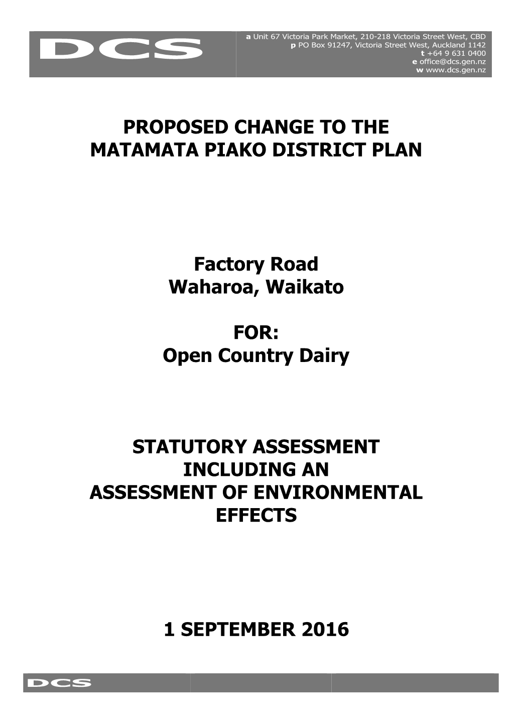 Statutory Assessment Including an Assessment of Environmental Effects