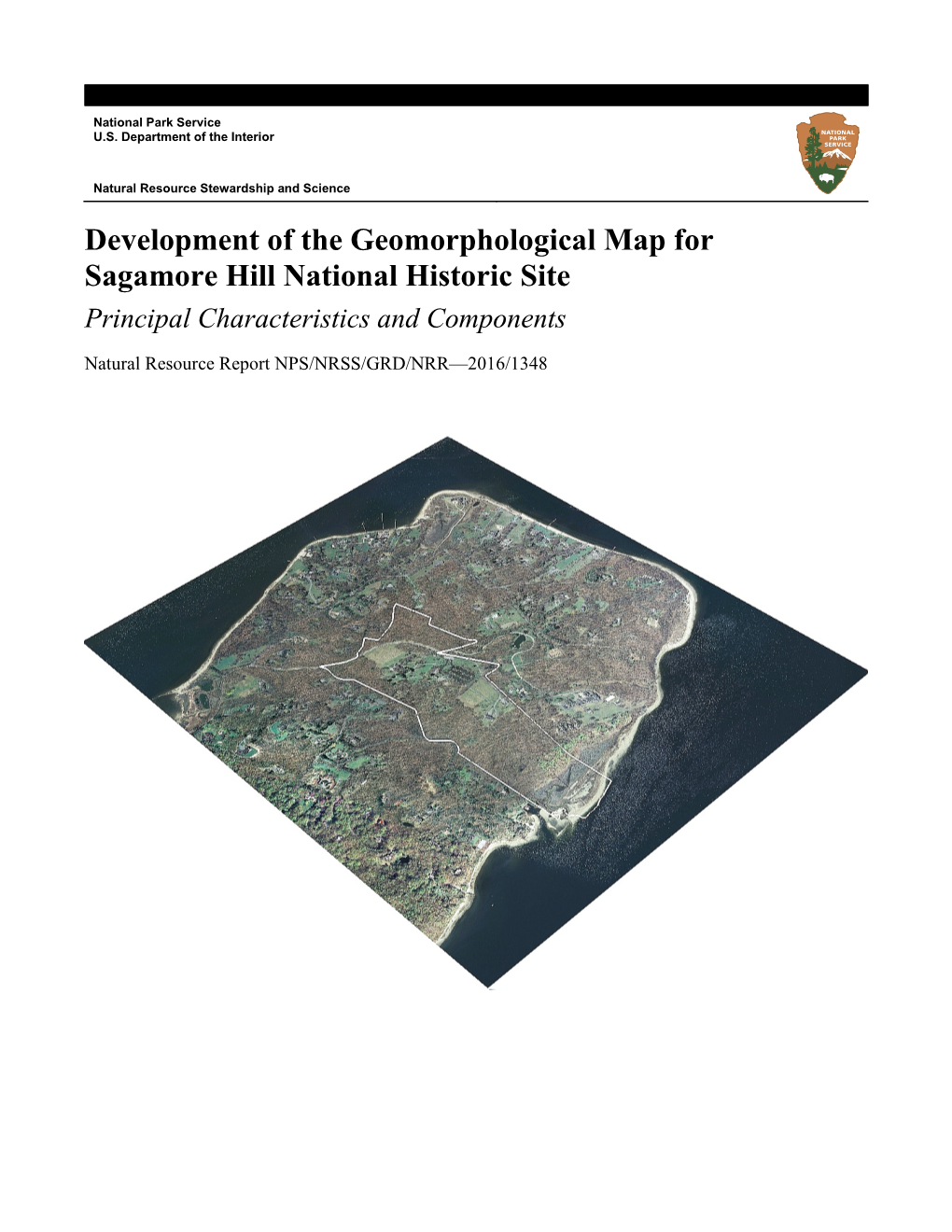 Development of the Geomorphological Map for Sagamore Hill National Historic Site Principal Characteristics and Components