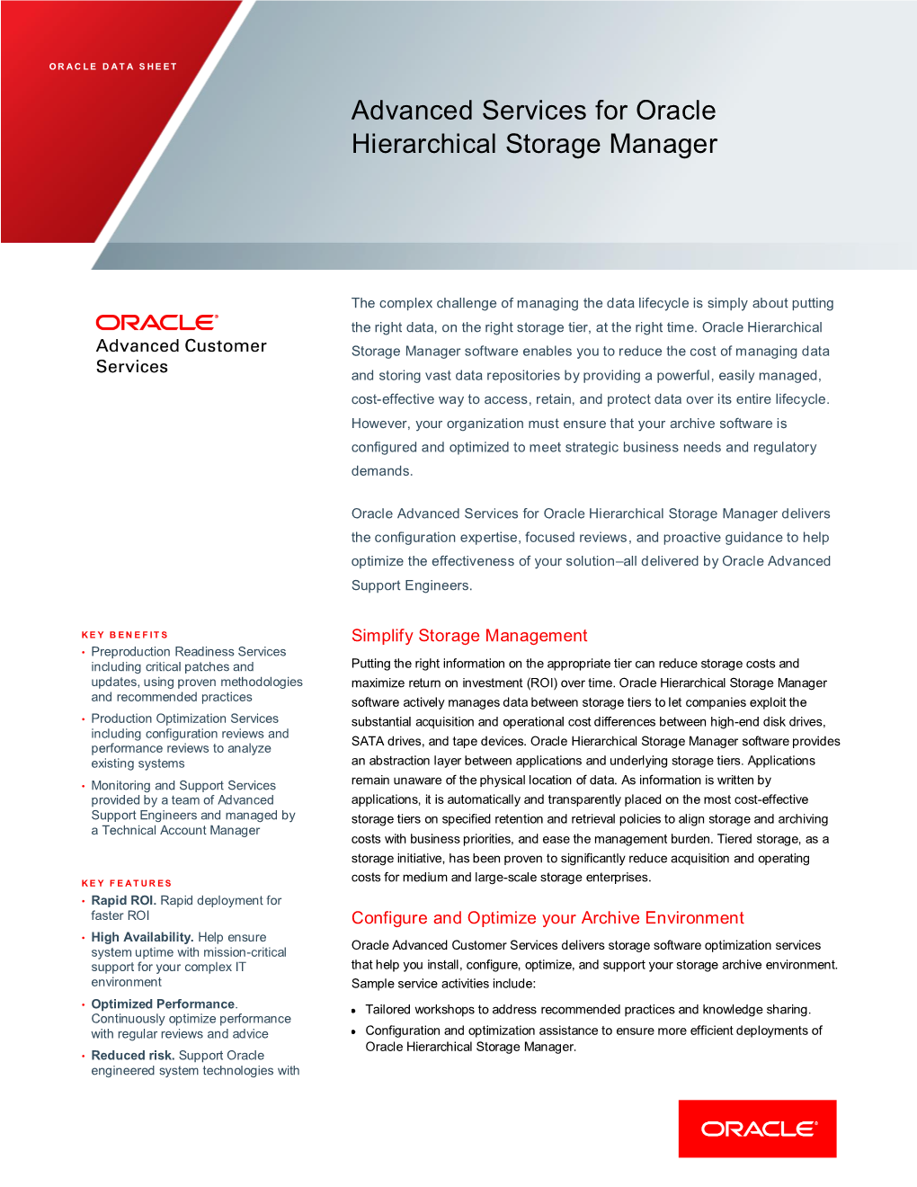 Advanced Services for Oracle Hierarchical Storage Manager