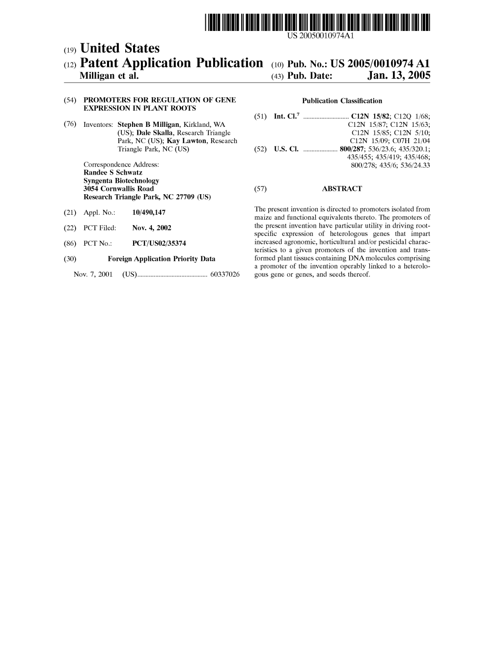 (12) Patent Application Publication (10) Pub. No.: US 2005/0010974A1 Milligan Et Al