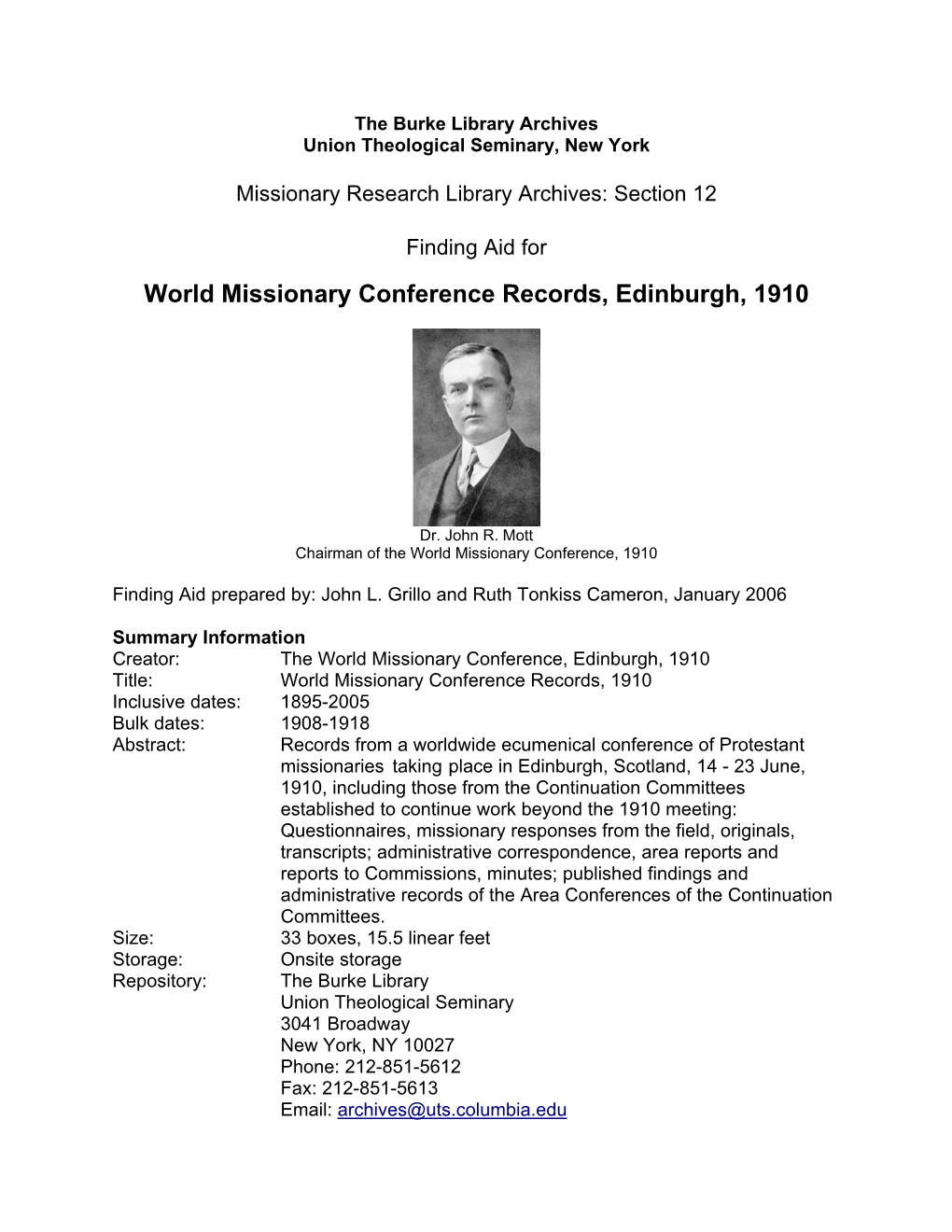 World Missionary Conference, Edinburgh, Scotland, 1910