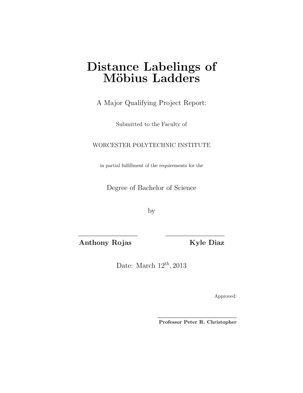 Distance Labelings of Möbius Ladders