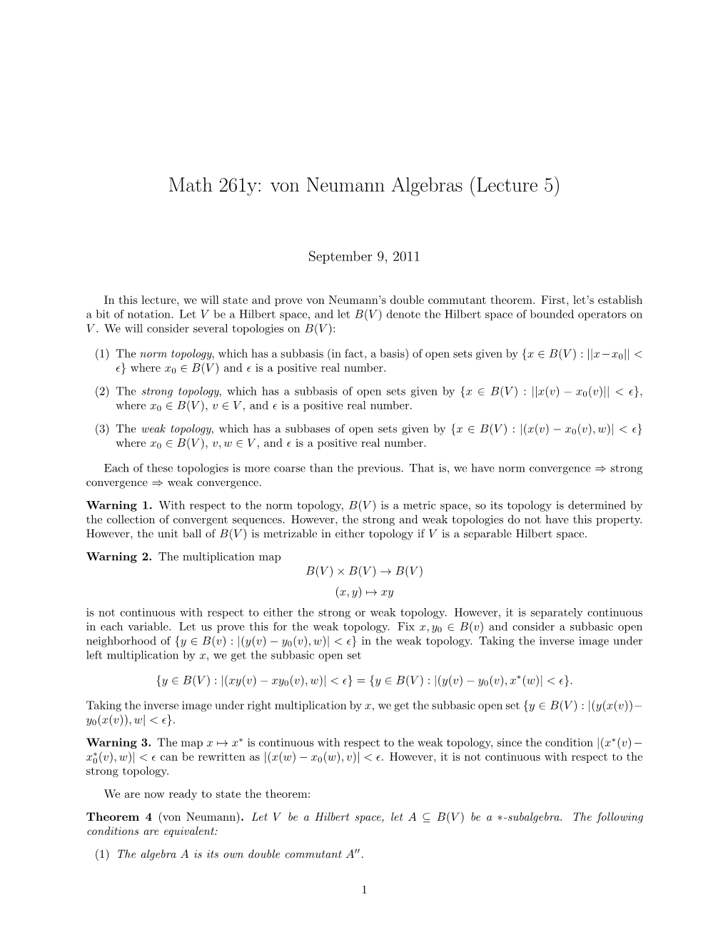 Math 261Y: Von Neumann Algebras (Lecture 5)