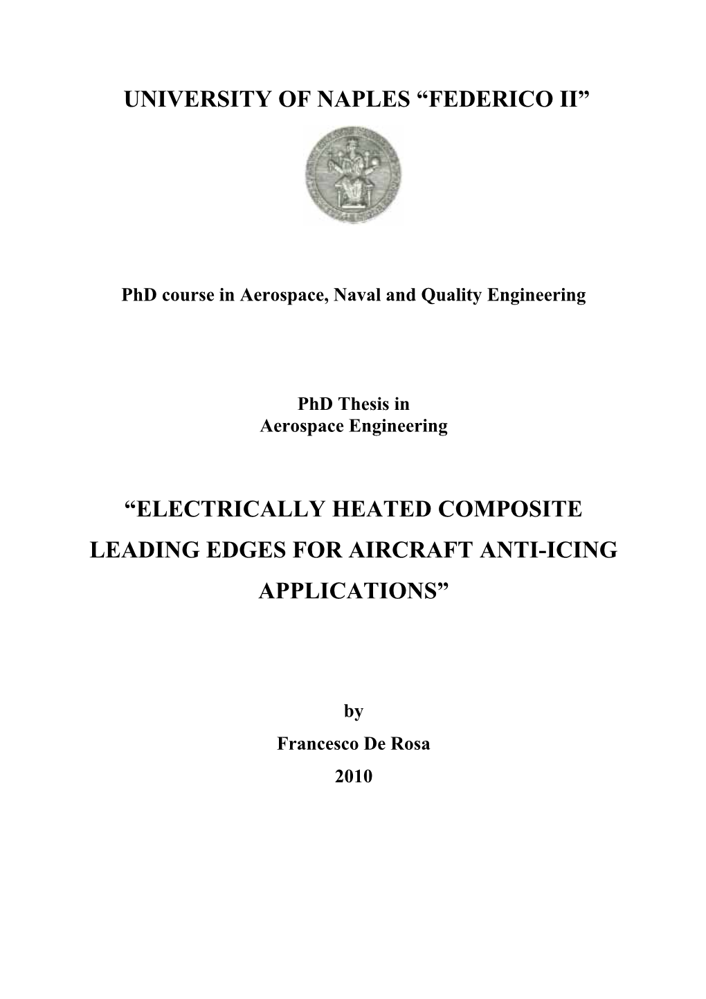 Electrically Heated Composite Leading Edges for Aircraft Anti-Icing Applications”