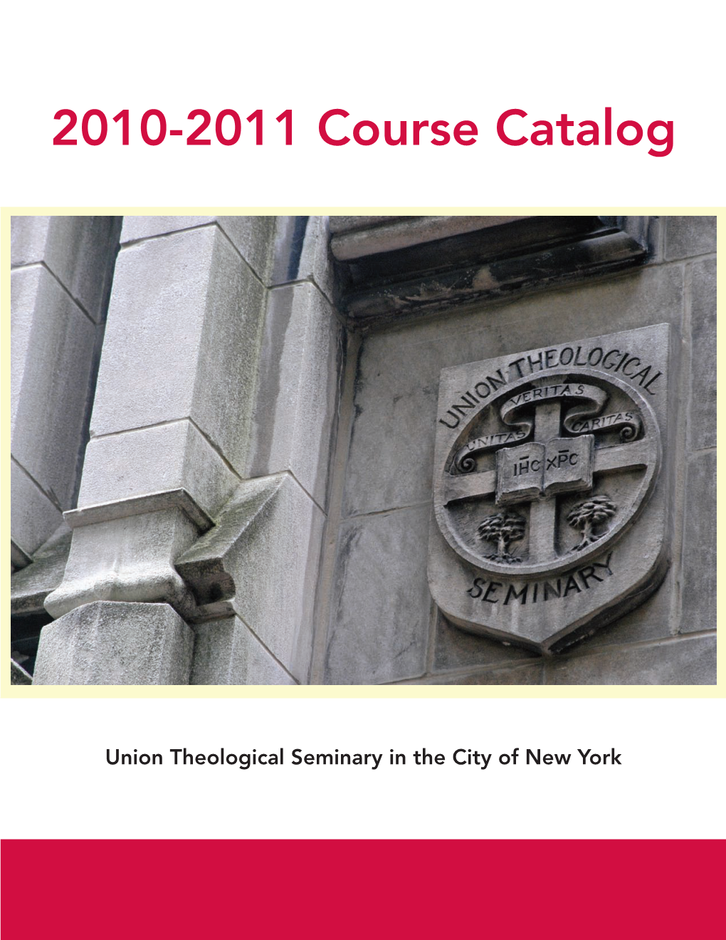 2010-2011 Course Catalog