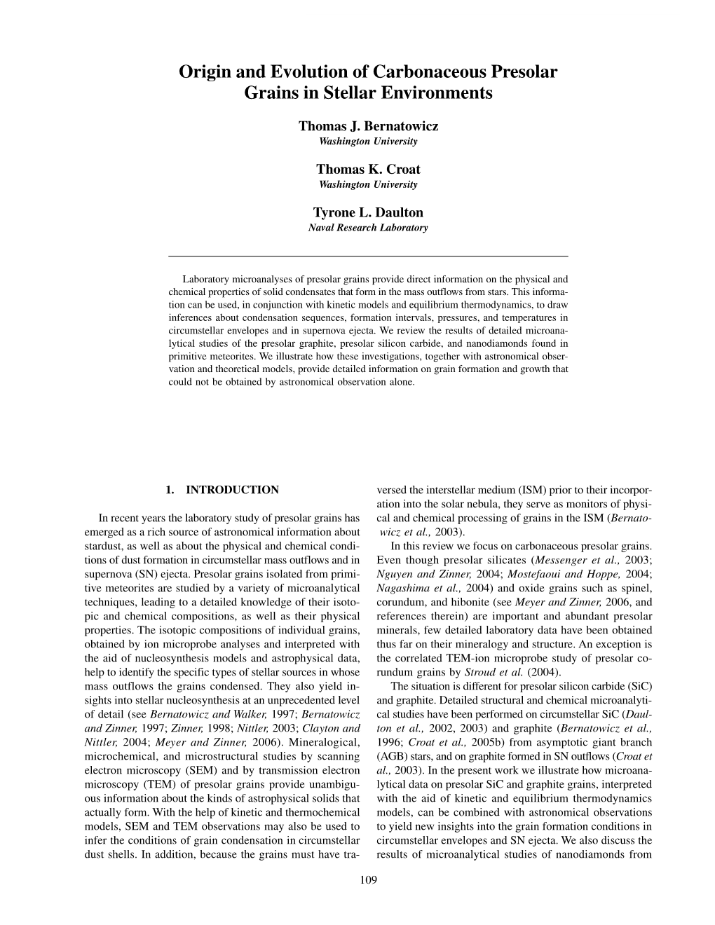 Origin and Evolution of Carbonaceous Presolar Grains in Stellar Environments