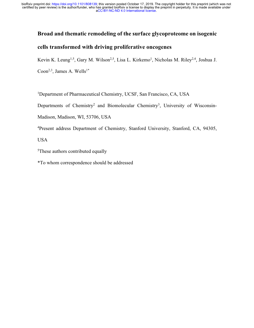 Broad and Thematic Remodeling of the Surface Glycoproteome on Isogenic