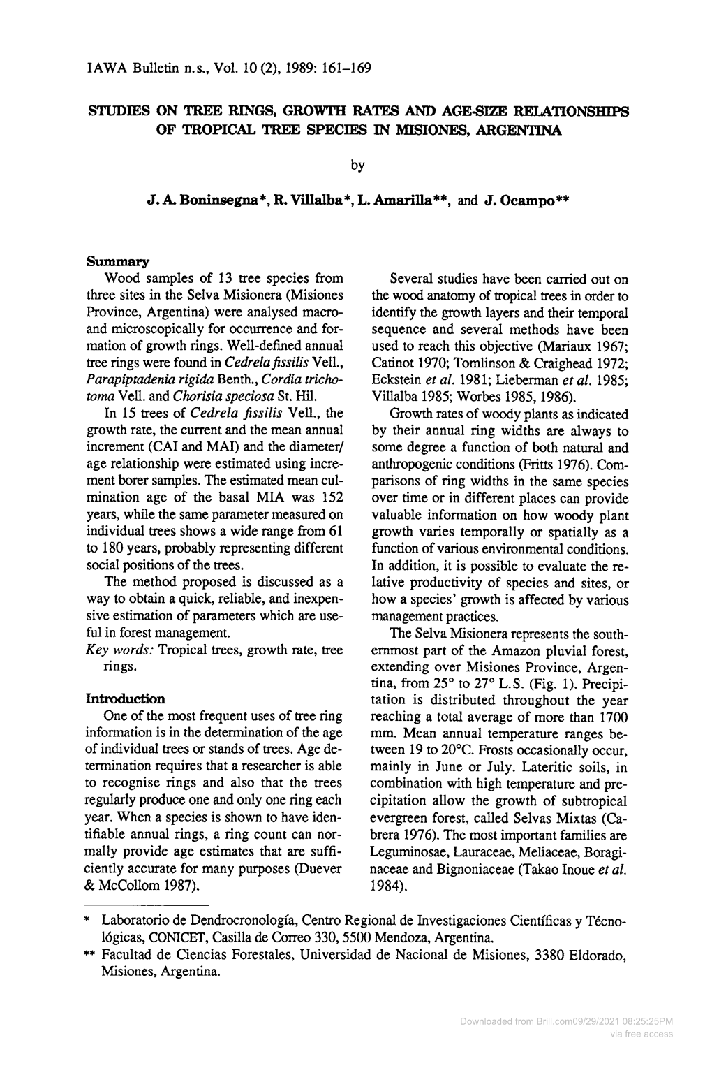 STUDIES on TREE RINGS, Growfh RATES and AGE-SIZE RELATIONSHIPS of TROPICAL TREE SPECIES in MISIONES, ARGENTINA