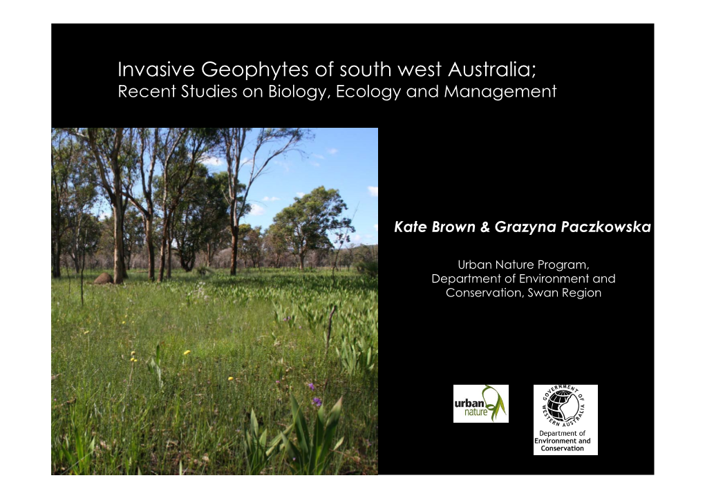 Invasive Geophytes of South West Australia; Recent Studies on Biology, Ecology and Management