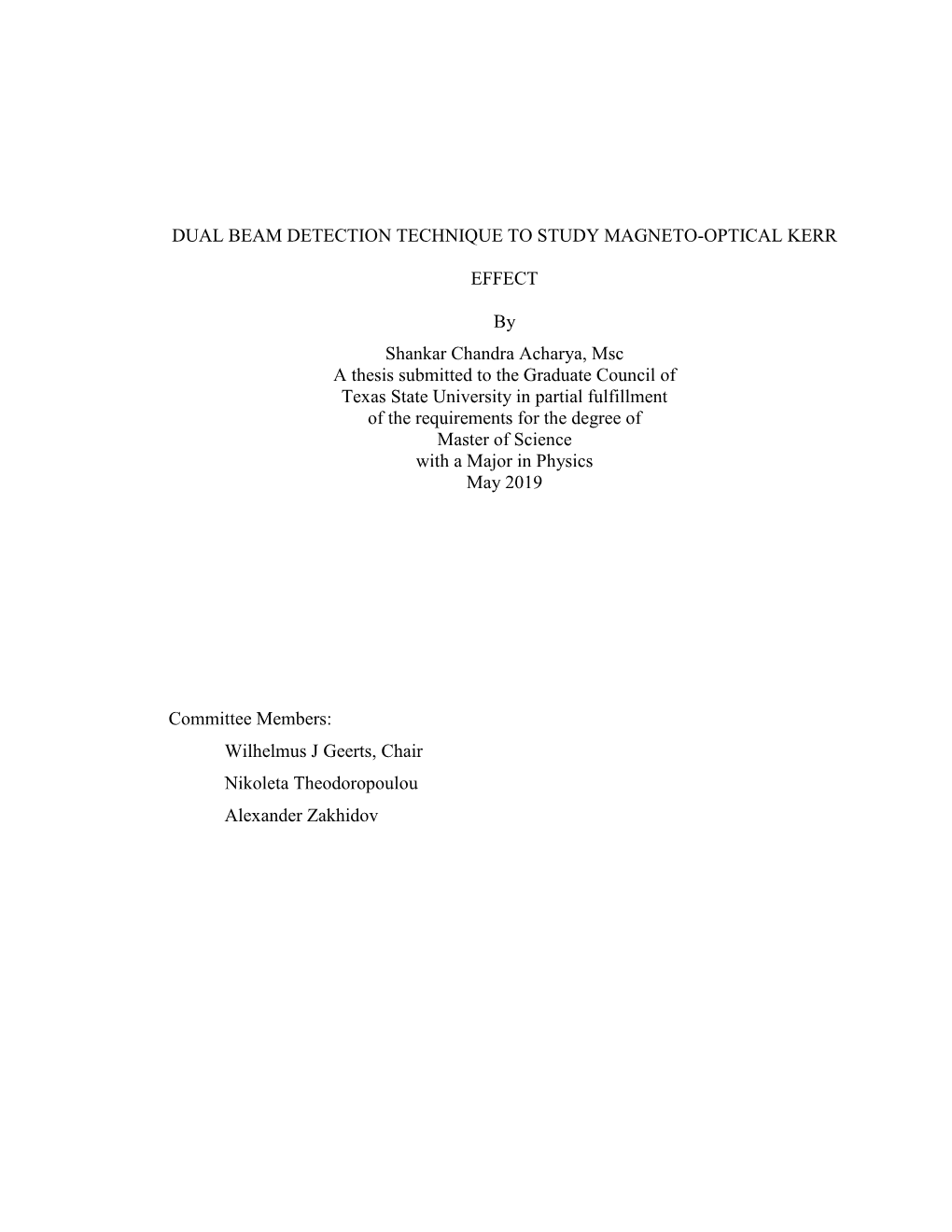 Dual Beam Detection Technique to Study Magneto-Optical Kerr