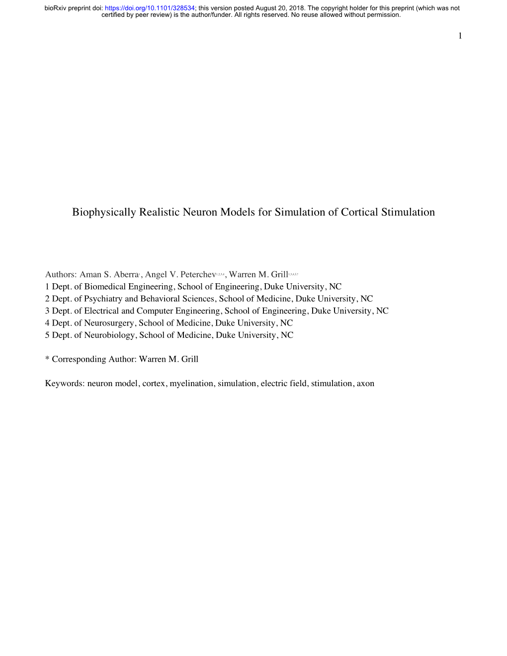 Biophysically Realistic Neuron Models for Simulation of Cortical Stimulation