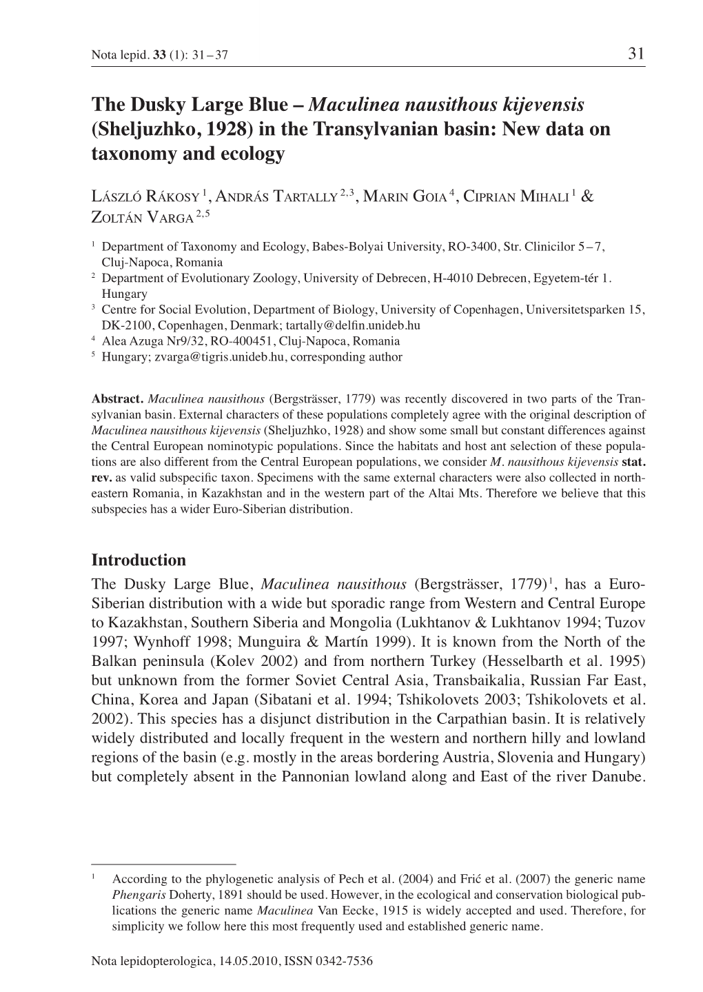 The Dusky Large Blue – Maculinea Nausithous Kijevensis (Sheljuzhko, 1928) in the Transylvanian Basin: New Data on Taxonomy and Ecology