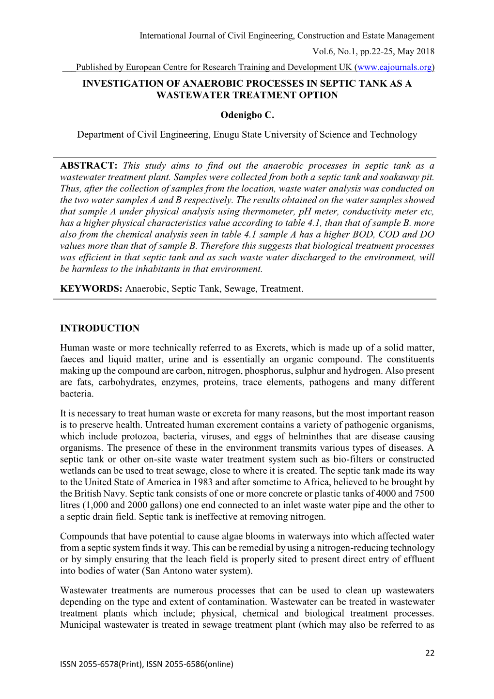 INVESTIGATION of ANAEROBIC PROCESSES in SEPTIC TANK AS a WASTEWATER TREATMENT OPTION Odenigbo C