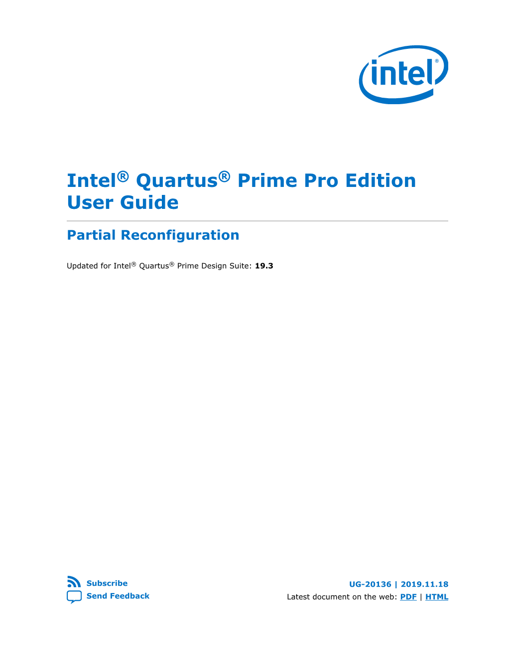 Intel Quartus Prime Pro Edition User Guide: Partial Reconfiguration Send Feedback