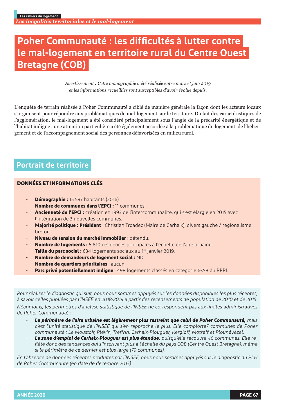 Poher Communauté : Les Difficultés À Lutter Contre Le Mal-Logement En Territoire Rural Du Centre Ouest Bretagne (COB)