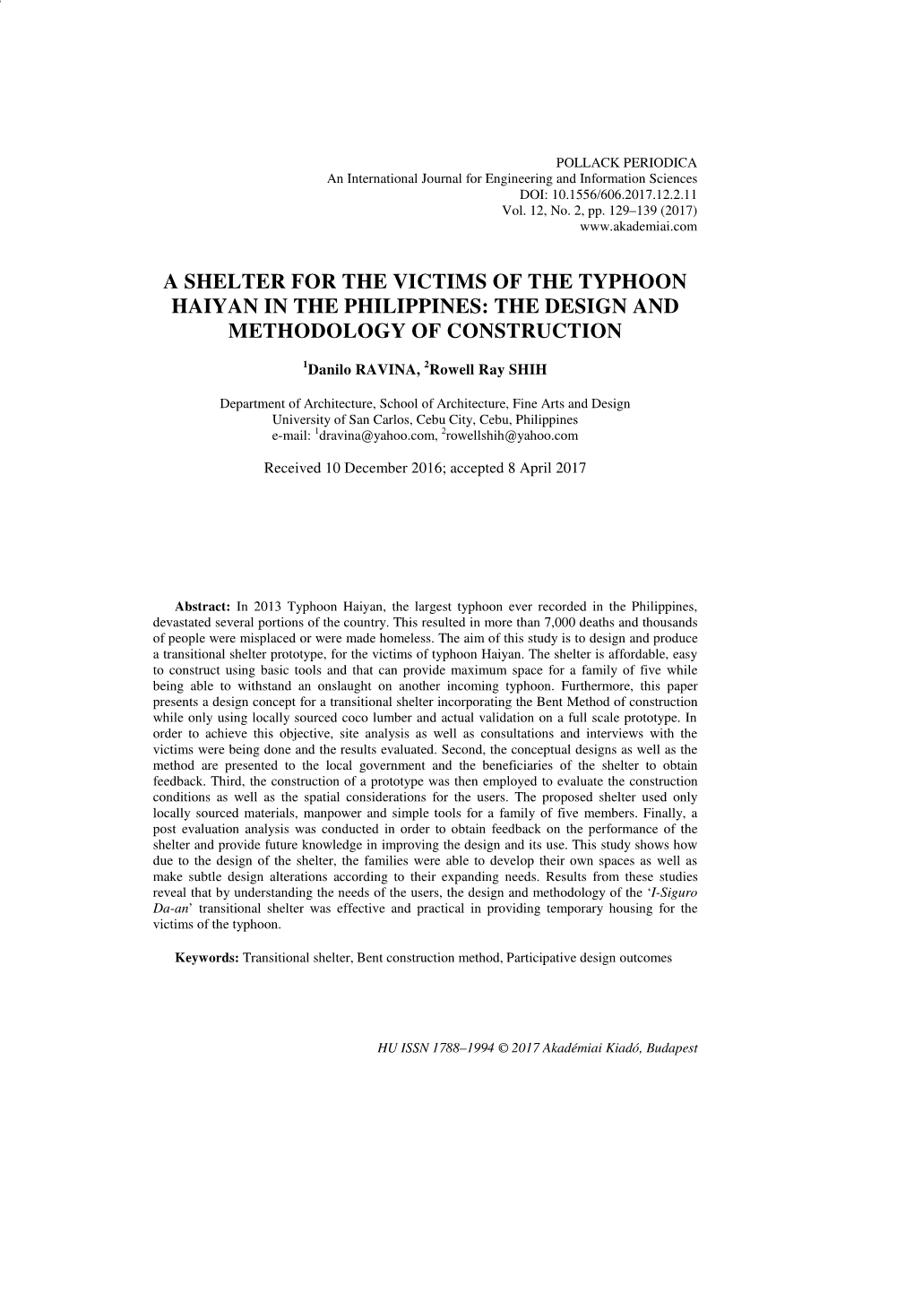 A Shelter for the Victims of the Typhoon Haiyan in the Philippines: the Design and Methodology of Construction