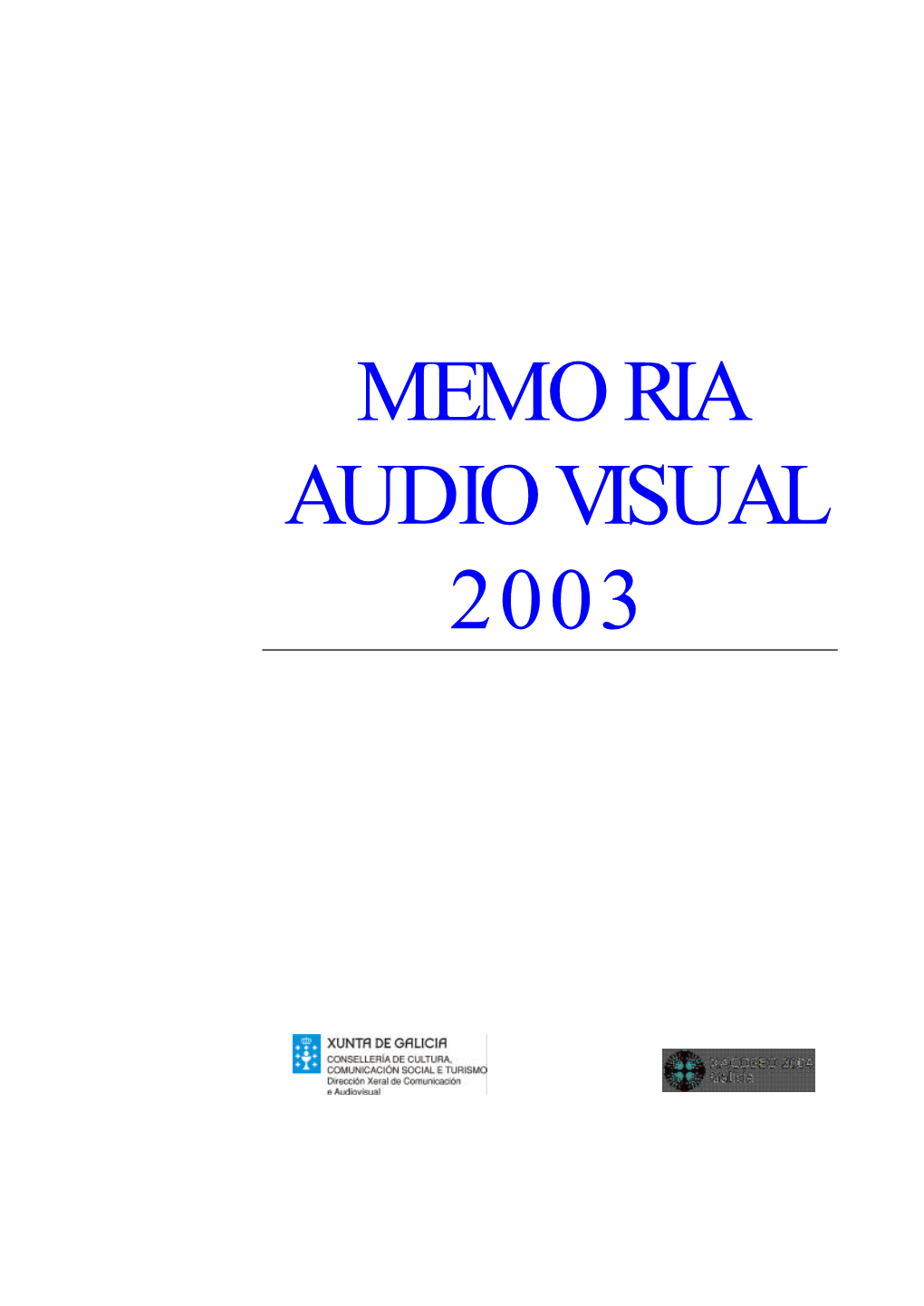 Memoria Audiovisual 2003