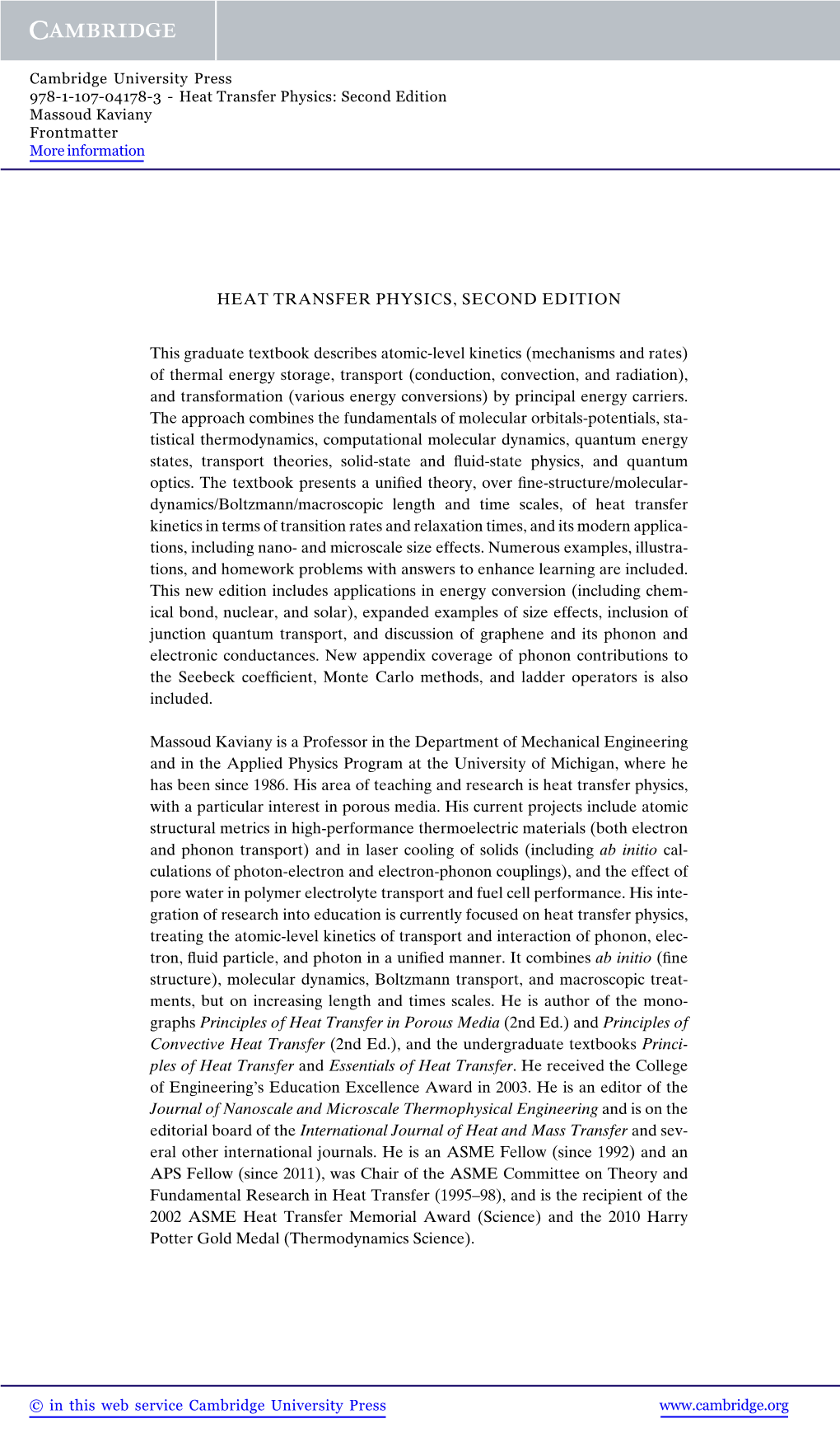 HEAT TRANSFER PHYSICS, SECOND EDITION This Graduate Textbook Describes Atomic-Level Kinetics (Mechanisms and Rates) of Thermal E