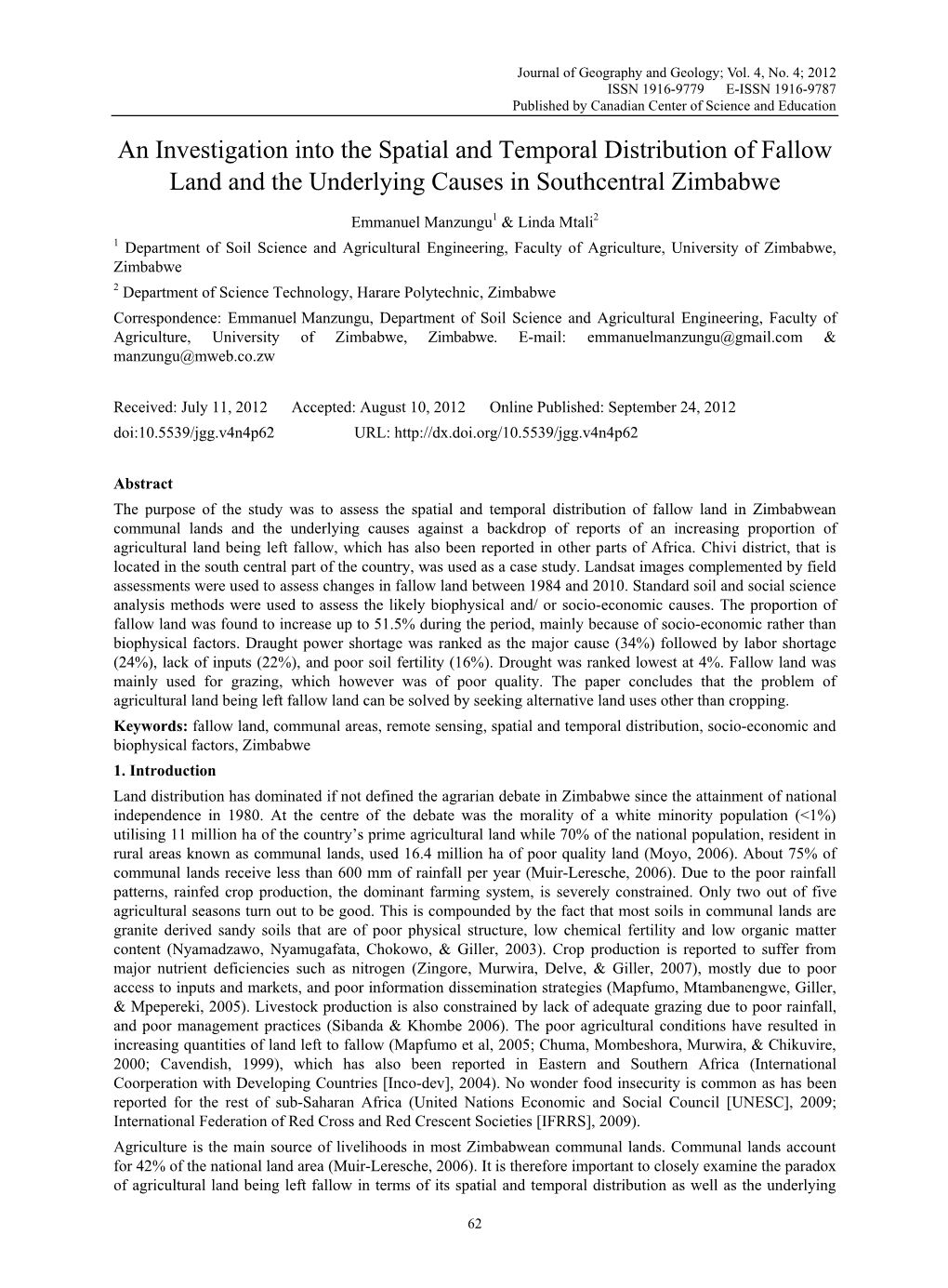 An Investigation Into the Spatial and Temporal Distribution of Fallow Land and the Underlying Causes in Southcentral Zimbabwe