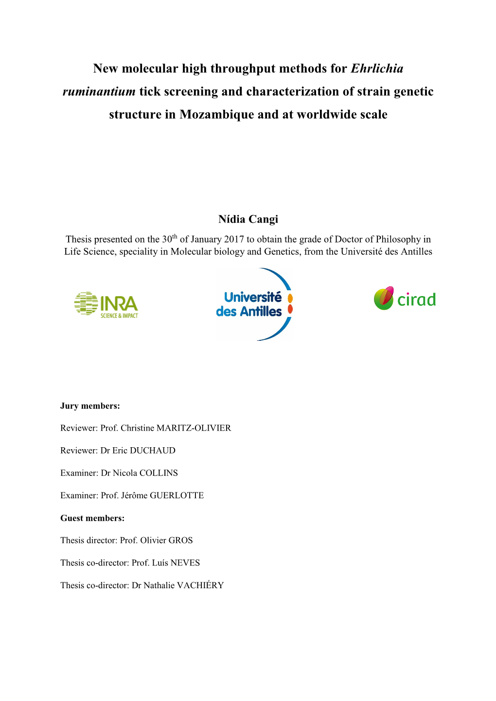 New Molecular High Throughput Methods for Ehrlichia Ruminantium Tick Screening and Characterization of Strain Genetic Structure in Mozambique and at Worldwide Scale