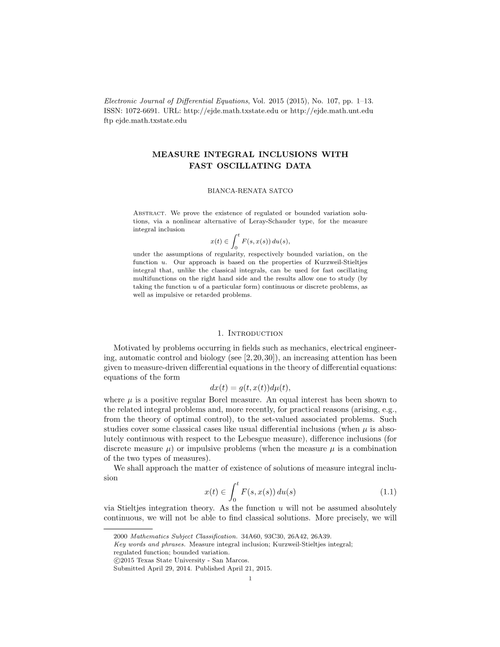 Measure Integral Inclusions with Fast Oscillating Data 1