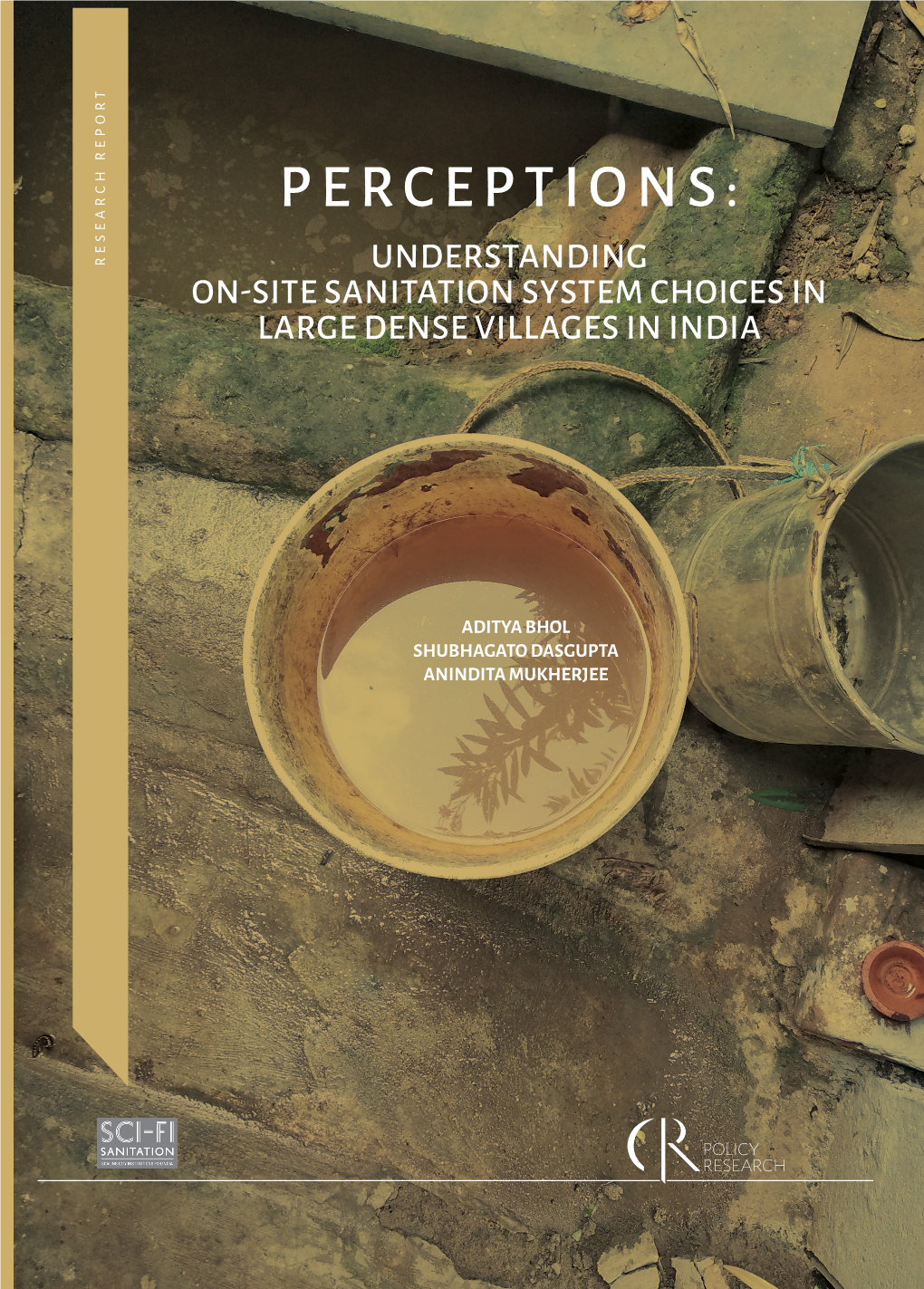 PERCEPTIONS: Understanding On-Site Sanitation System Choices in Large Dense Villages in India