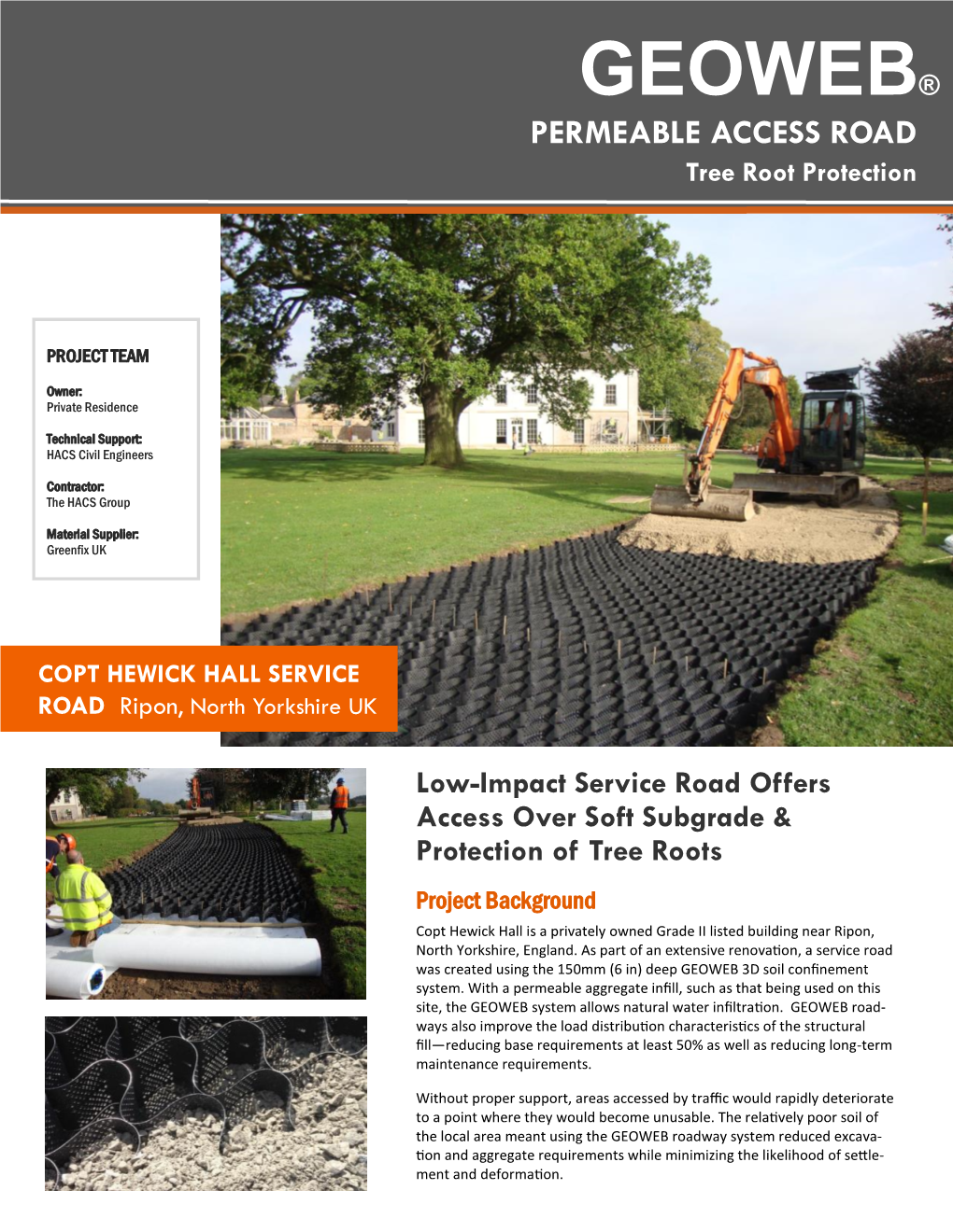 GEOWEB® PERMEABLE ACCESS ROAD Tree Root Protection