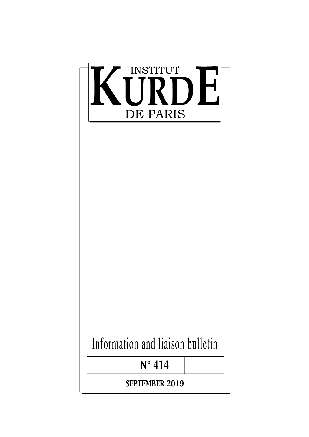 Kurdish Institute of Paris Bulletin N° 414 September 2019