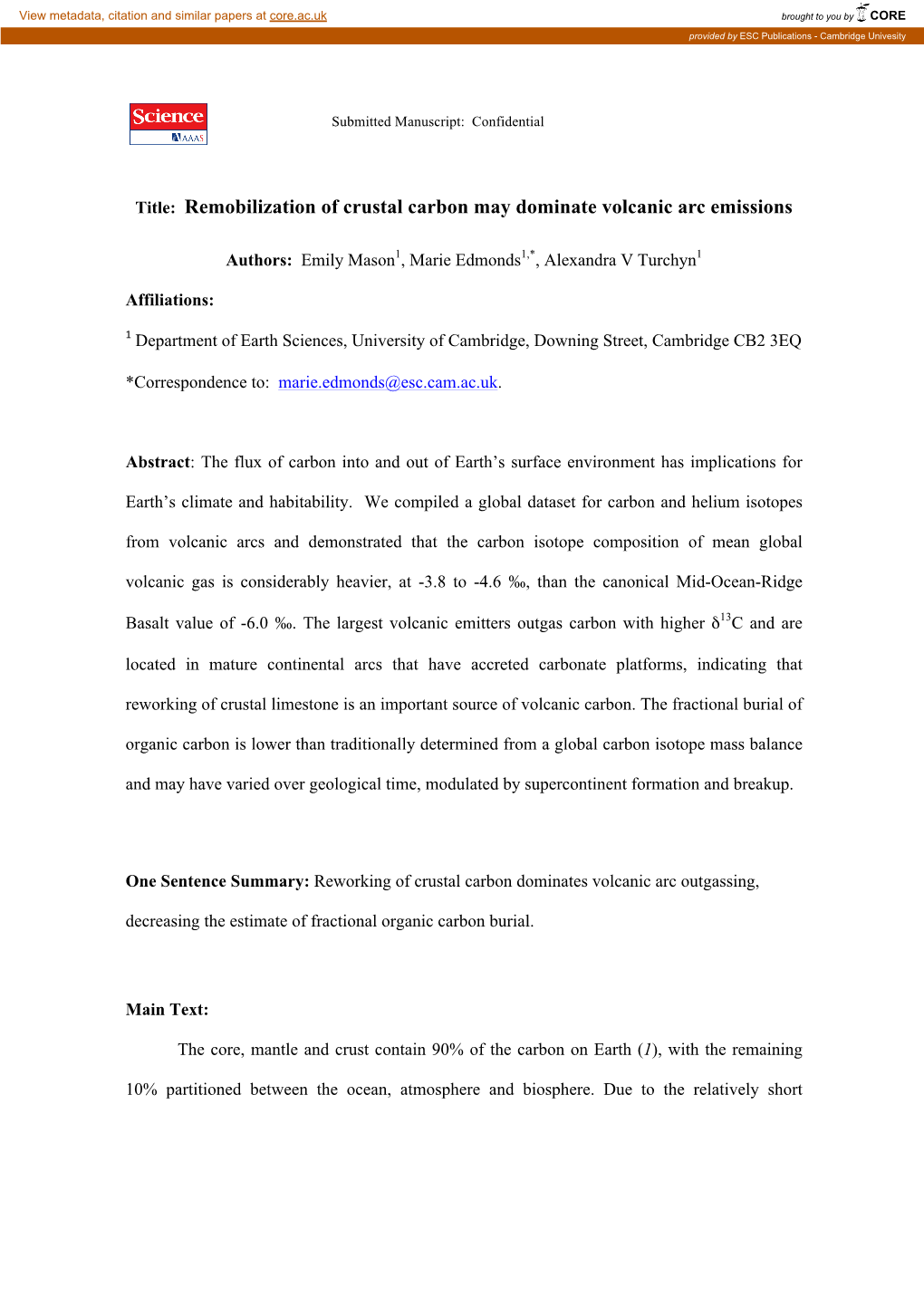 Remobilization of Crustal Carbon May Dominate Volcanic Arc Emissions