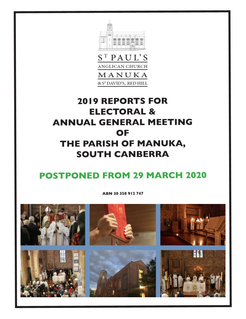 2019 Reports for Electoral & Annual General Meeting Of