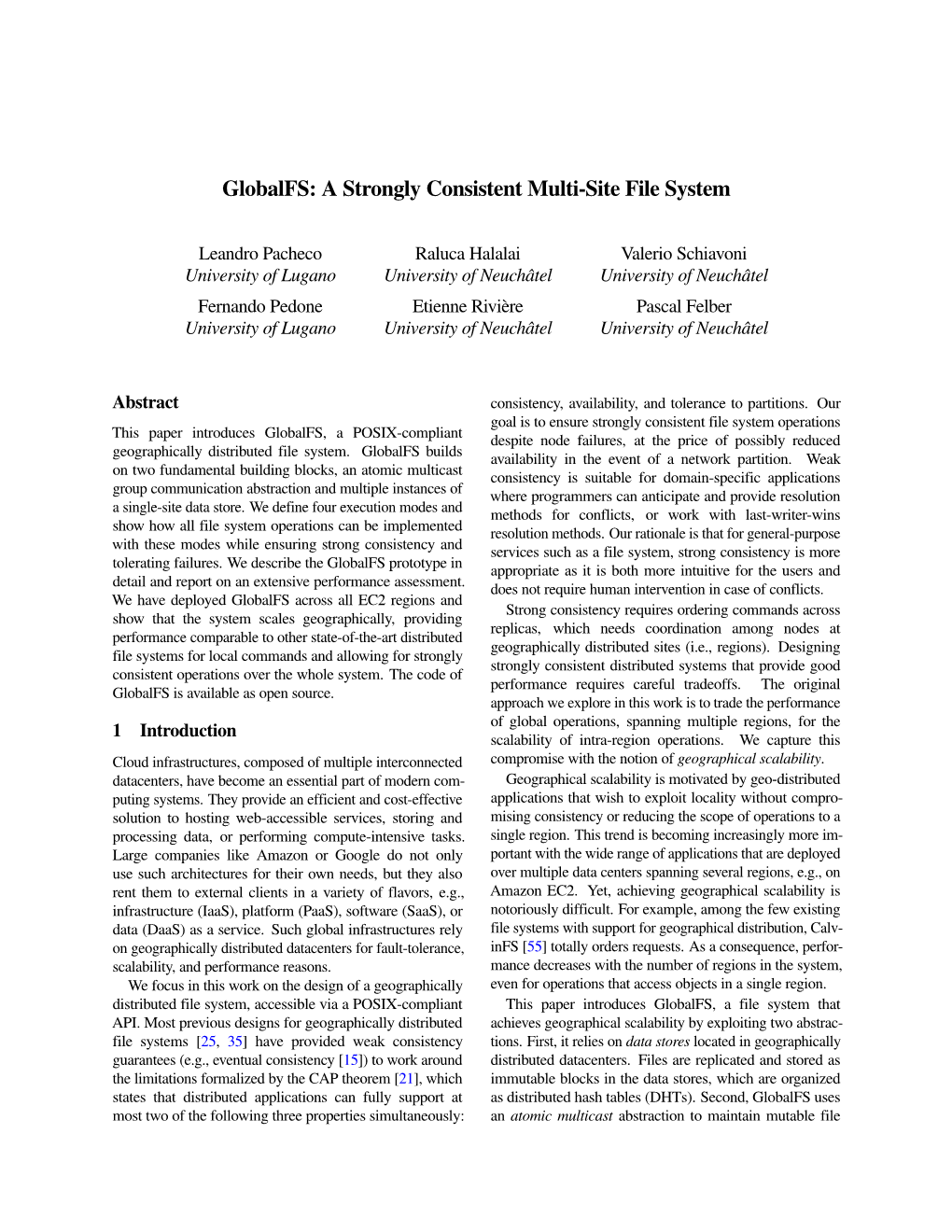 Globalfs: a Strongly Consistent Multi-Site File System