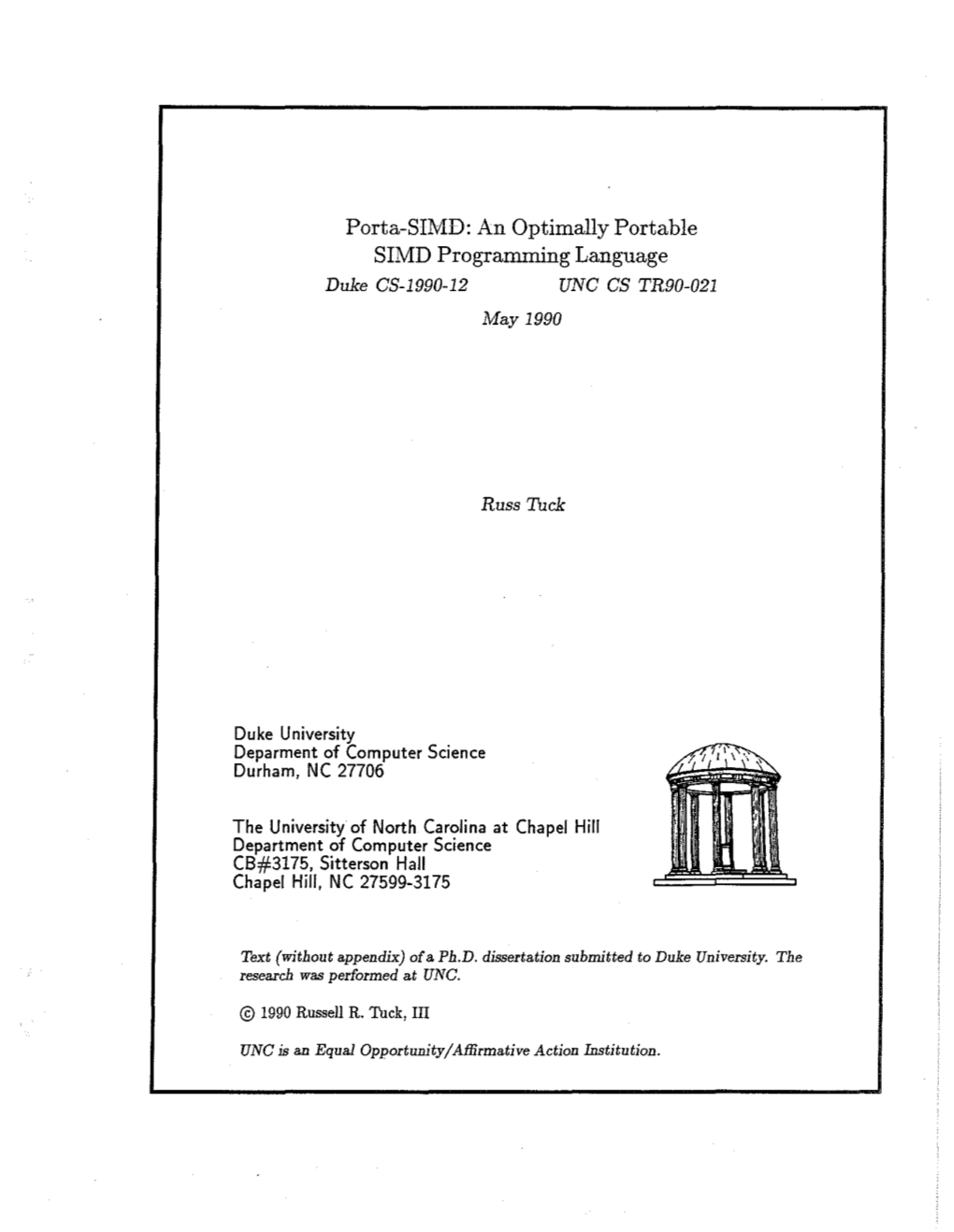 Porta-SIMD: an Optimally Portable SIMD Programming Language Duke CS-1990-12 UNC CS TR90-021 May 1990