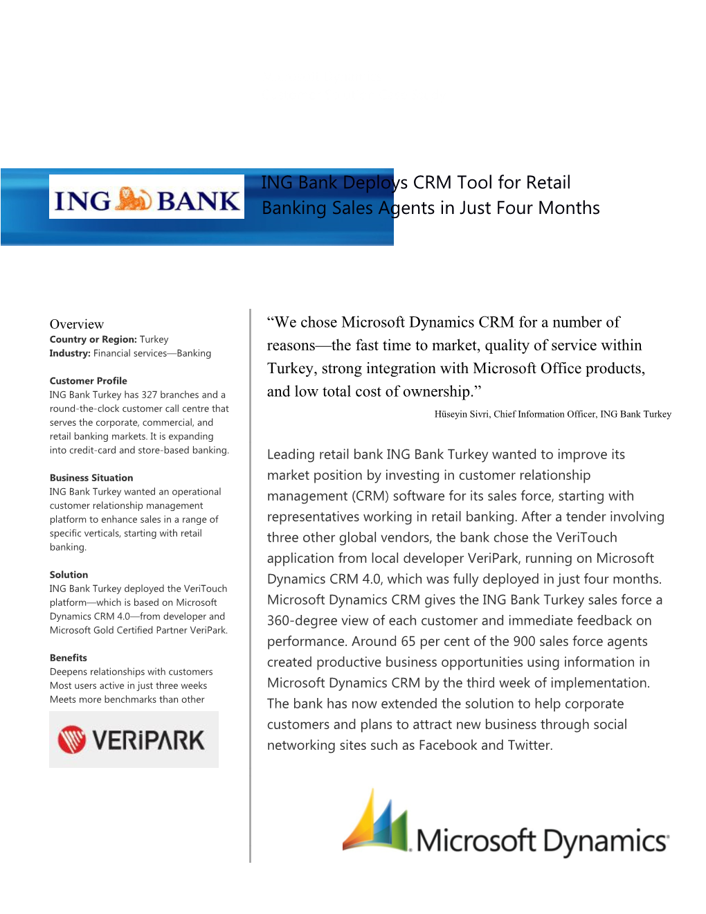 Metia CEP ING Bank Turkey Deploys CRM Tool for Retail Banking Sales Agents in Just Four Months