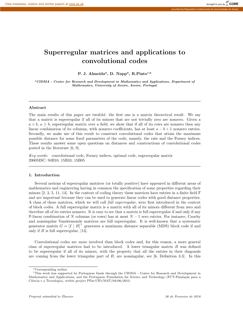 Superregular Matrices and Applications to Convolutional Codes