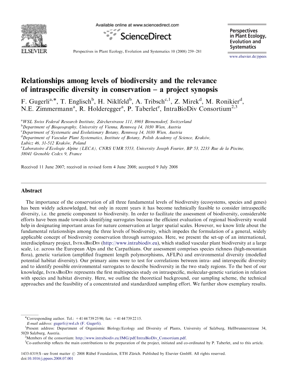 Relationships Among Levels of Biodiversity and the Relevance of Intraspeciﬁc Diversity in Conservation – a Project Synopsis F