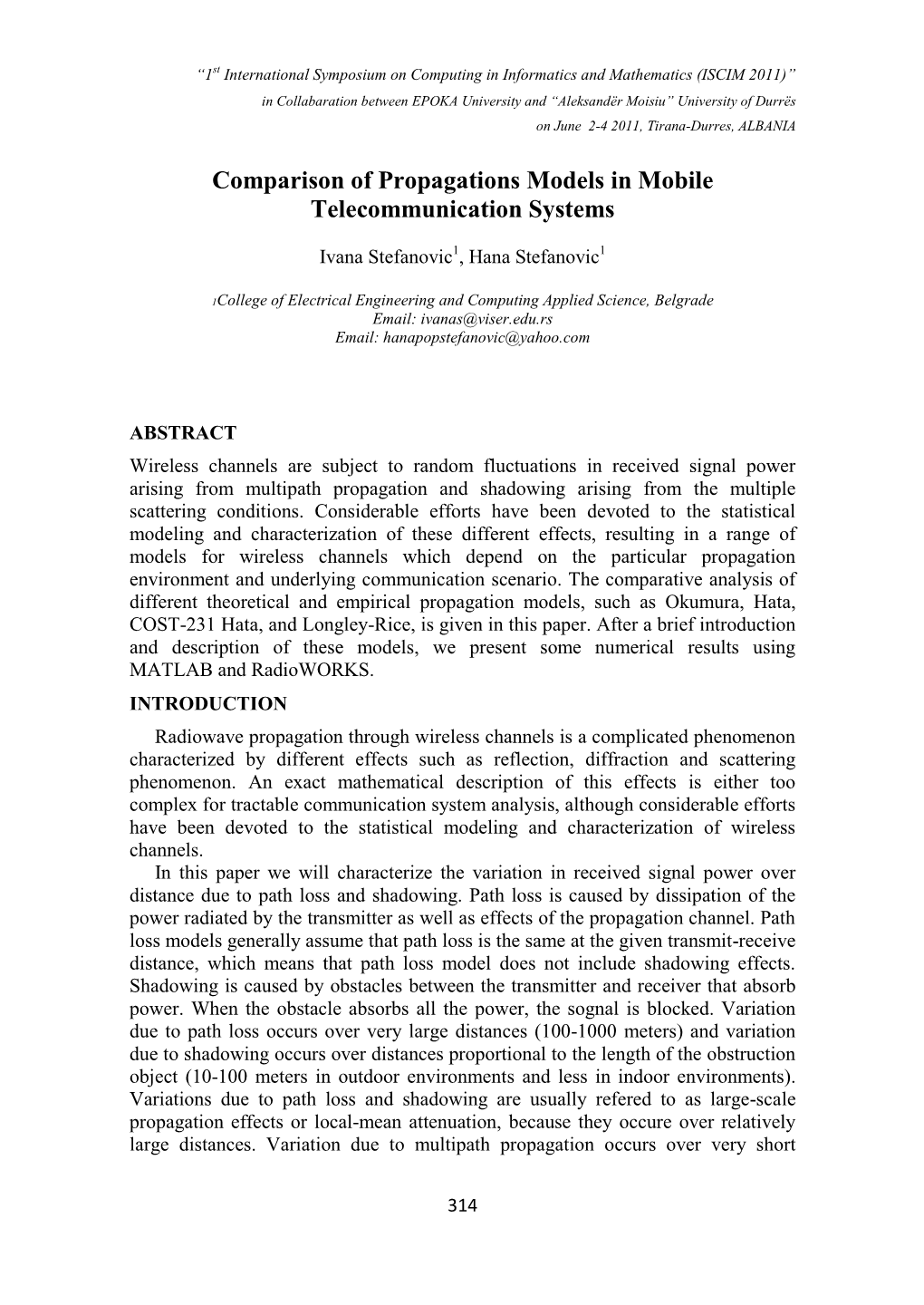 Comparison of Propagations Models in Mobile Telecommunication Systems