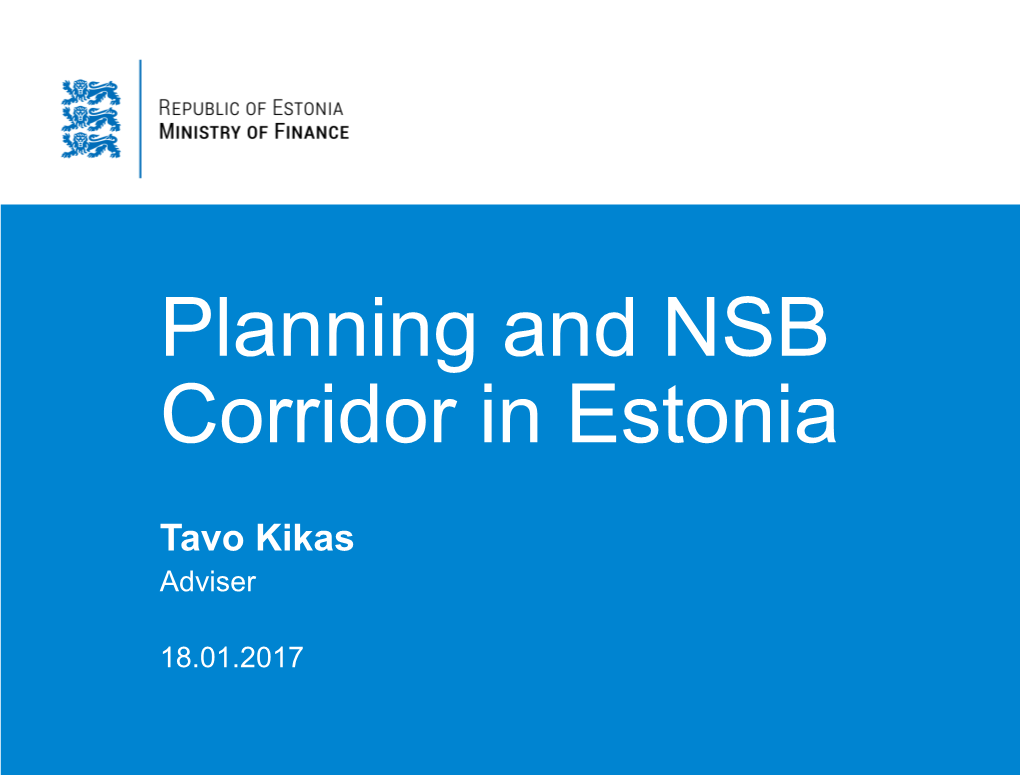 Planning and NSB Corridor in Estonia