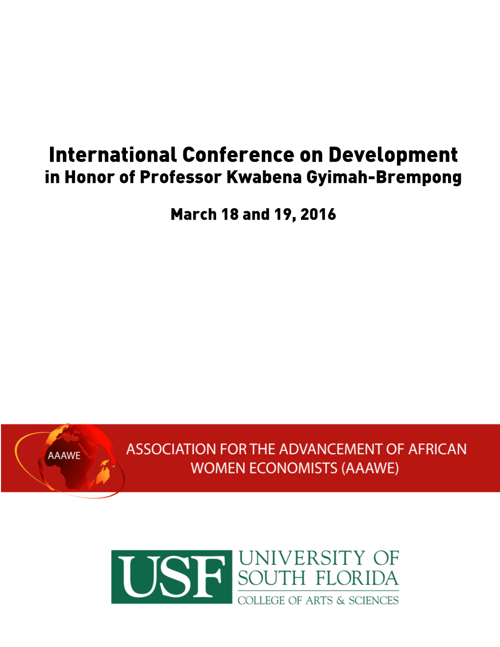 International Conference on Development in Honor of Professor Kwabena Gyimah-Brempong