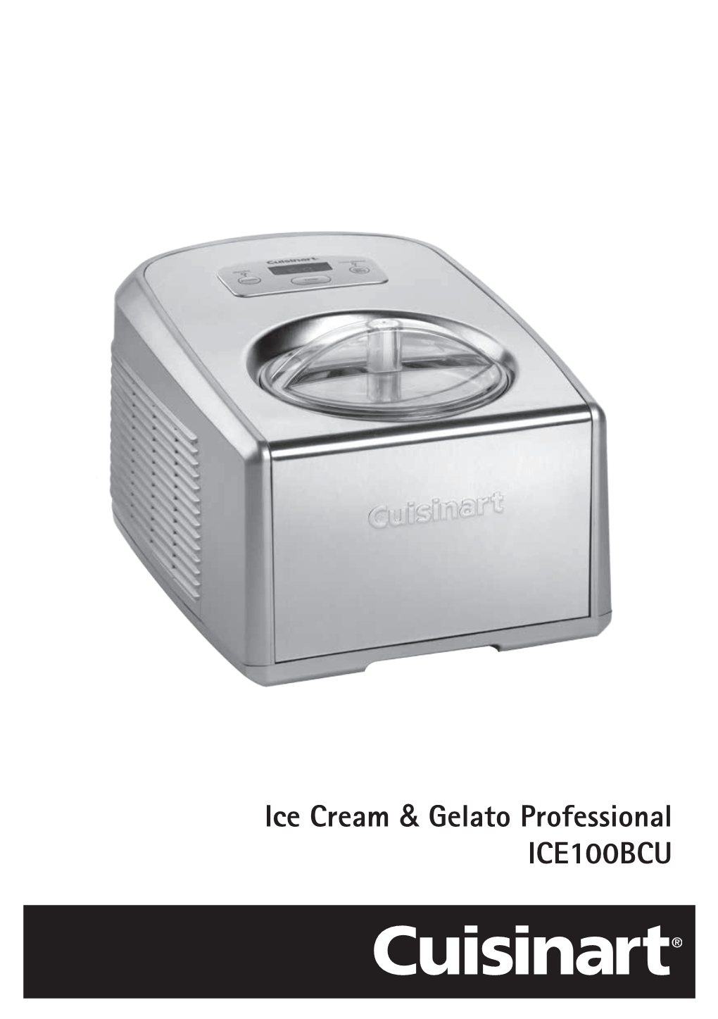 Ice Cream & Gelato Professional ICE100BCU CPT445U