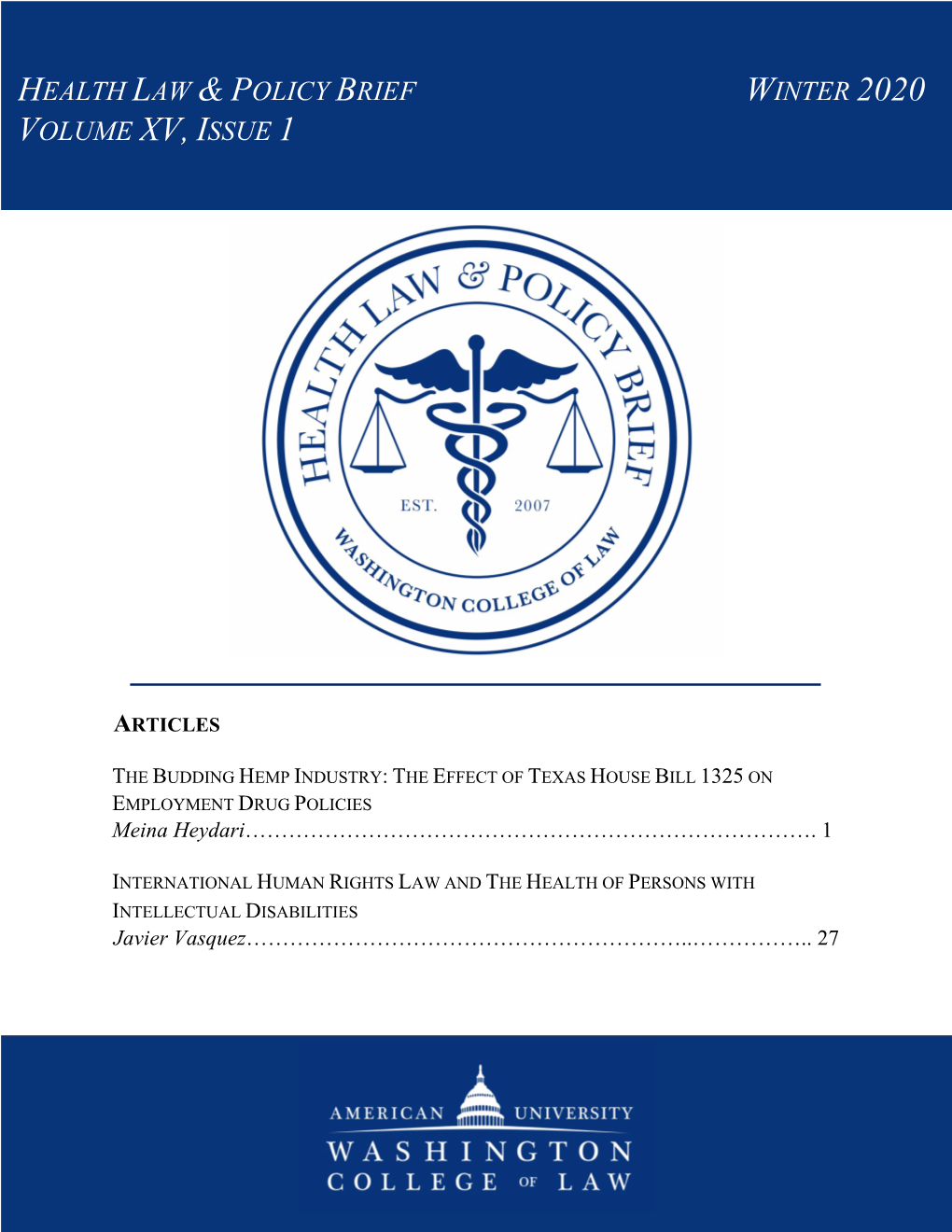 Health Law & Policy Brief Winter 2020 Volume Xv, Issue 1