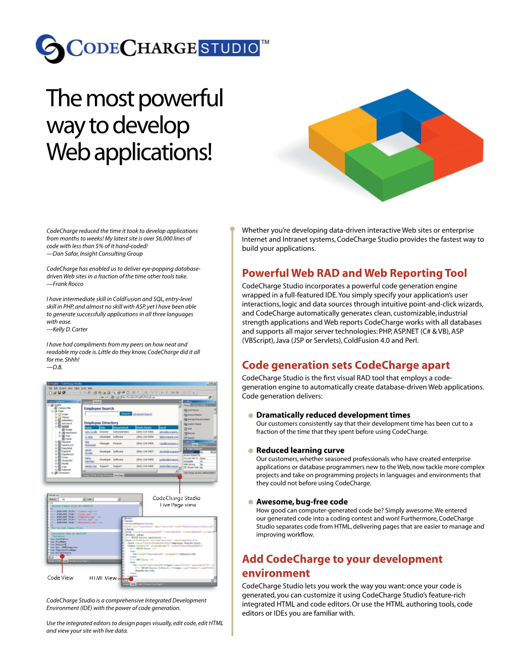 The Most Powerful Way to Develop Web Applications!