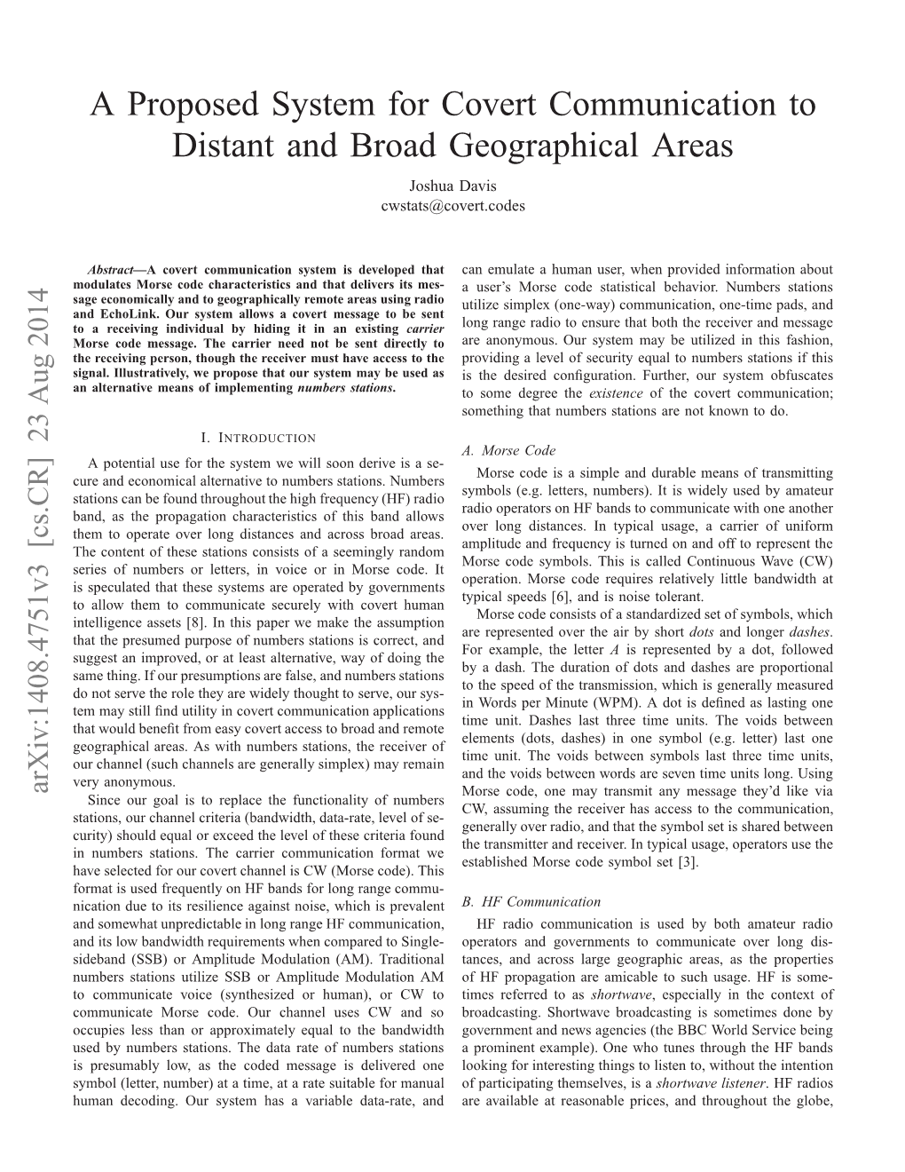 A Proposed System for Covert Communication to Distant And