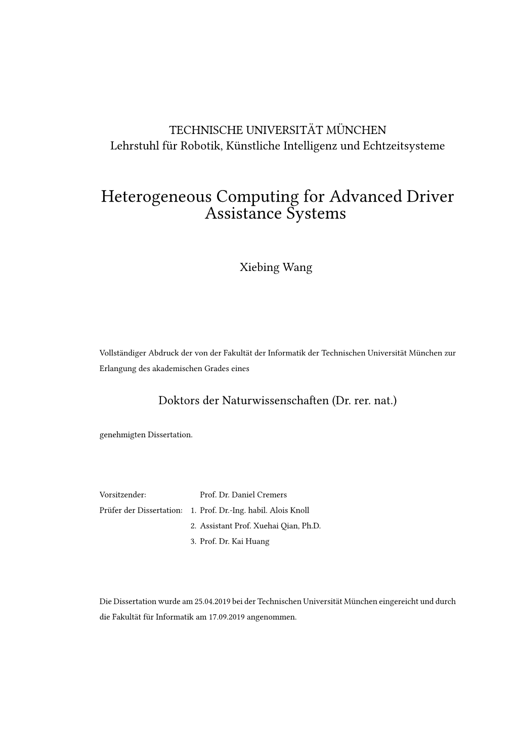 Heterogeneous Computing for Advanced Driver Assistance Systems