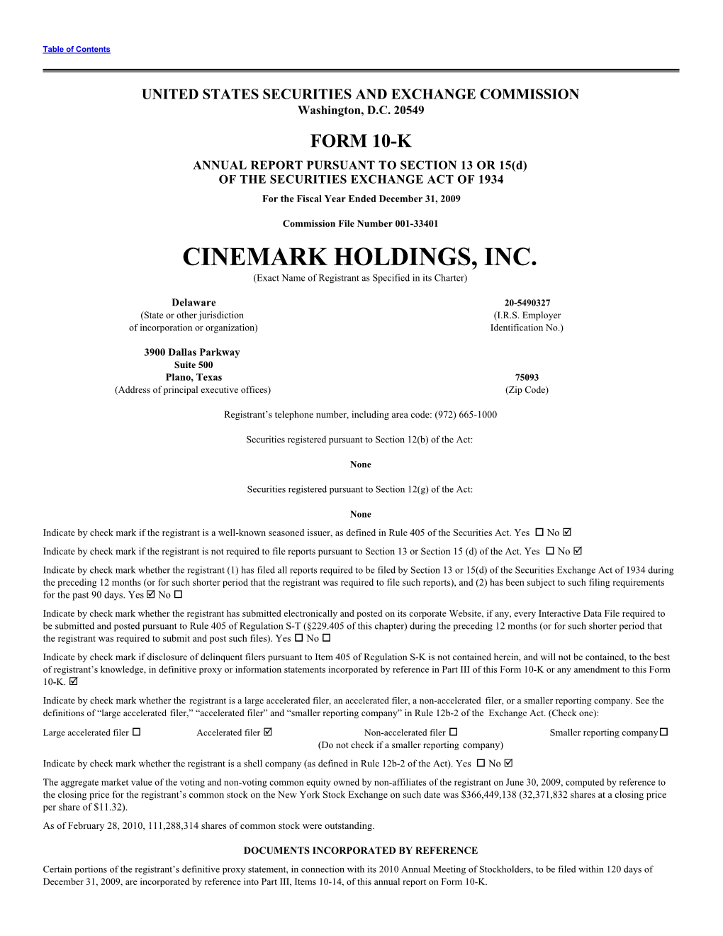 CINEMARK HOLDINGS, INC. (Exact Name of Registrant As Specified in Its Charter)